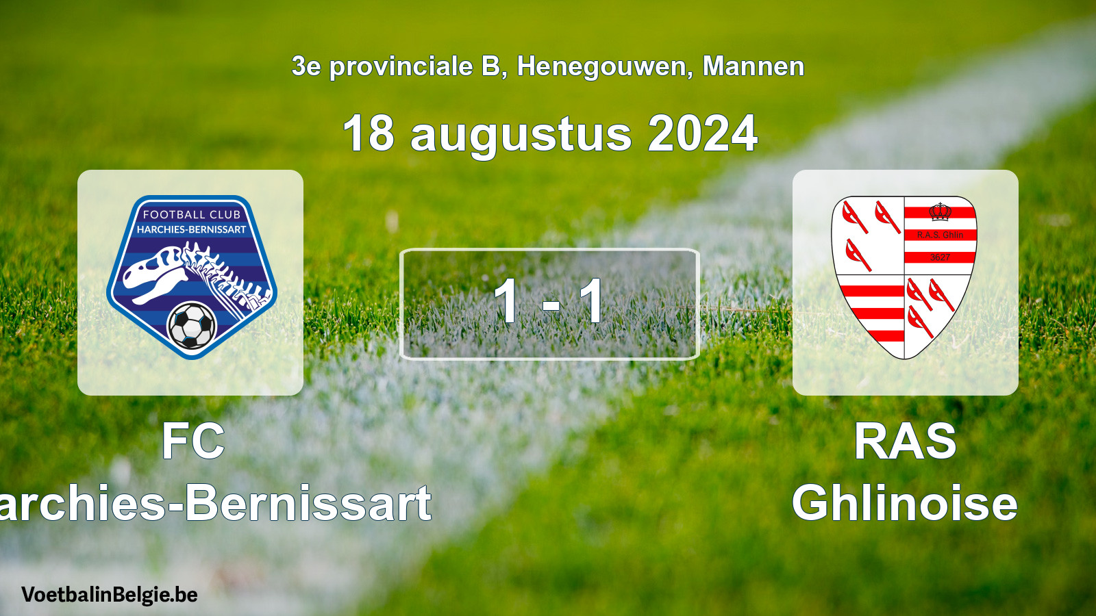 Gespeelde wedstrijd mannenvoetbal: FC Harchies-Bernissart - RAS Ghlinoise 1 - 1 (18 augustus 2024)