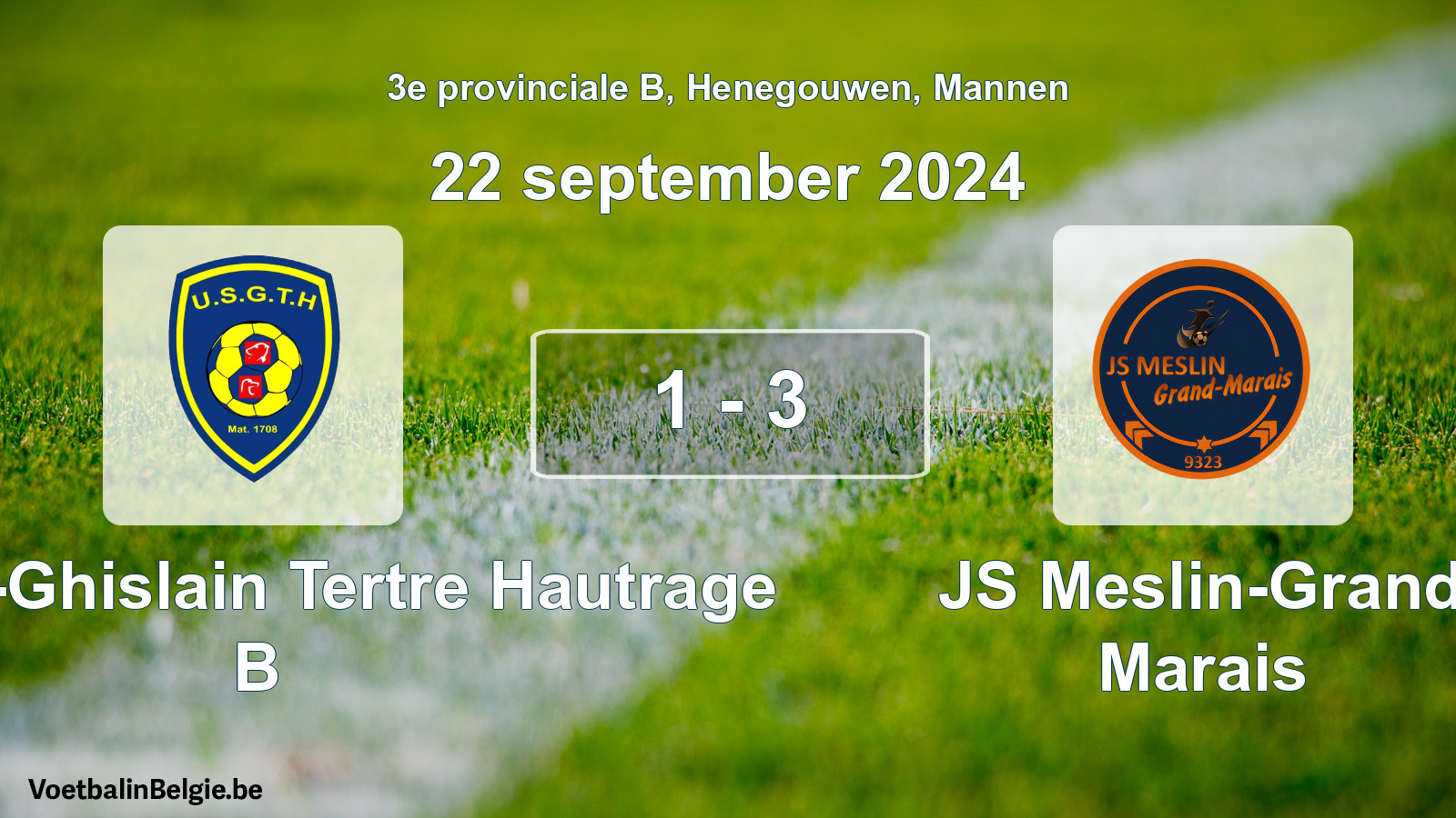 Gespeelde wedstrijd mannenvoetbal: U. Saint-Ghislain Tertre Hautrage B - JS Meslin-Grand Marais 1 - 3 (22 september 2024)