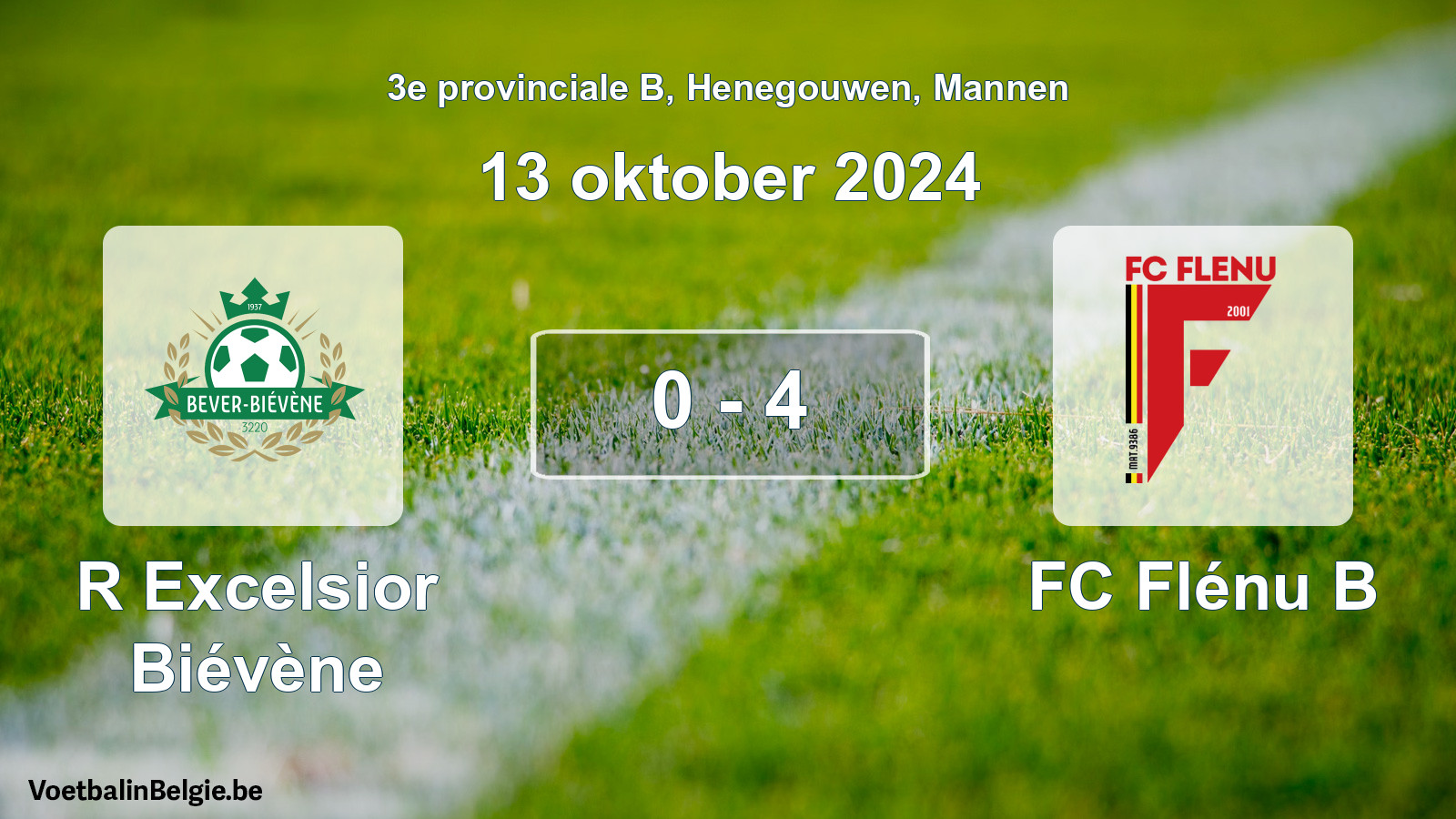 Gespeelde wedstrijd mannenvoetbal: R Excelsior Biévène - FC Flénu B 0 - 4 (13 oktober 2024)