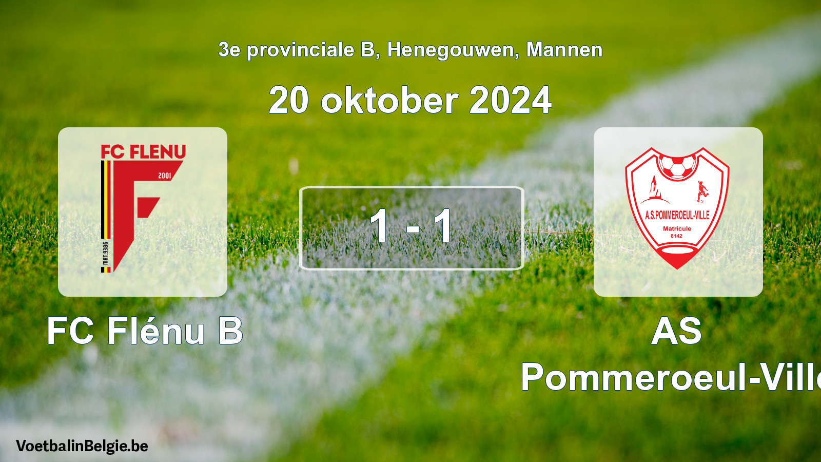 Gespeelde wedstrijd mannenvoetbal: FC Flénu B - AS Pommeroeul-Ville 1 - 1 (20 oktober 2024)