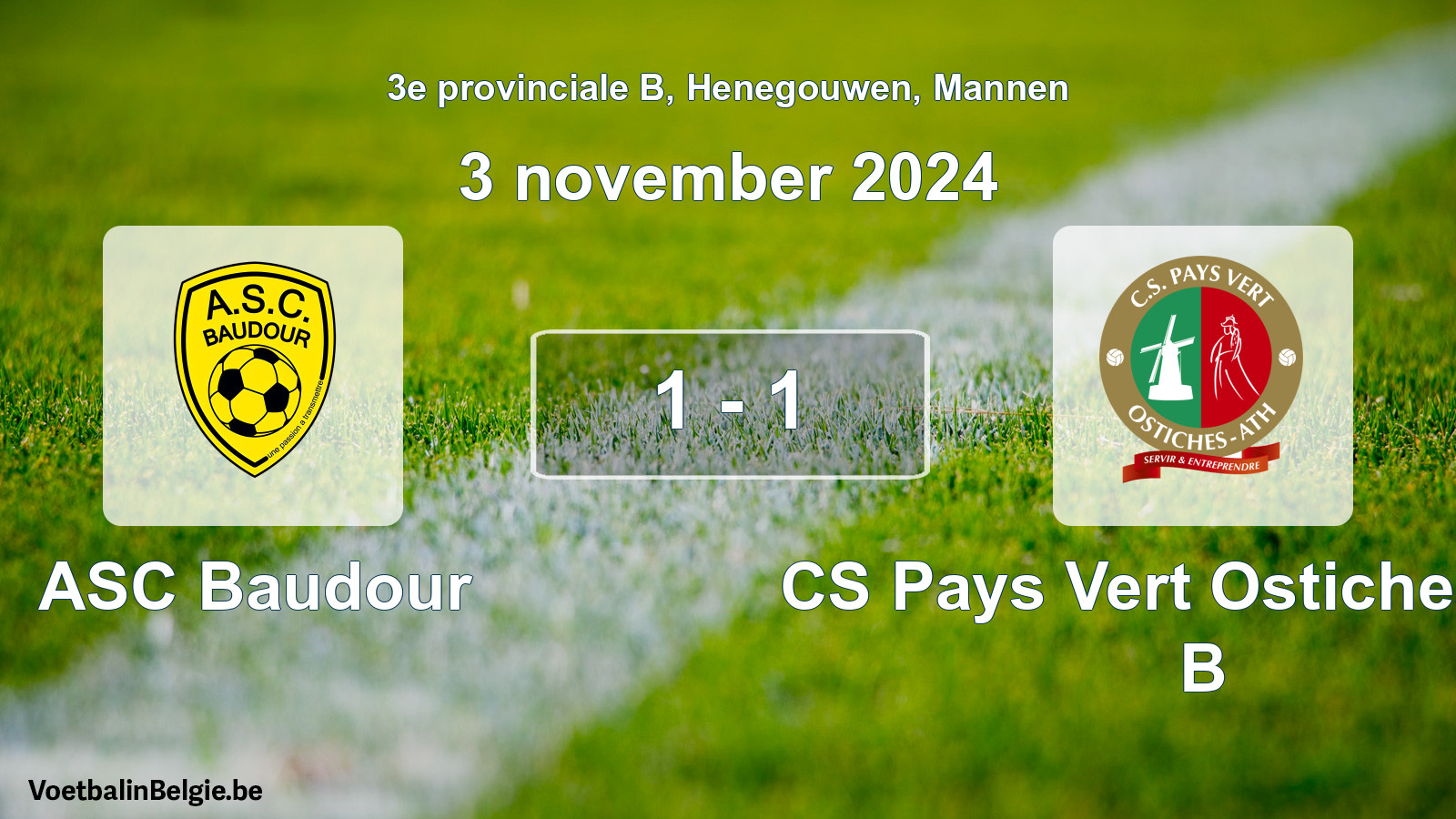 Gespeelde wedstrijd mannenvoetbal: ASC Baudour - CS Pays Vert Ostiches-Ath B 1 - 1 (3 november 2024)