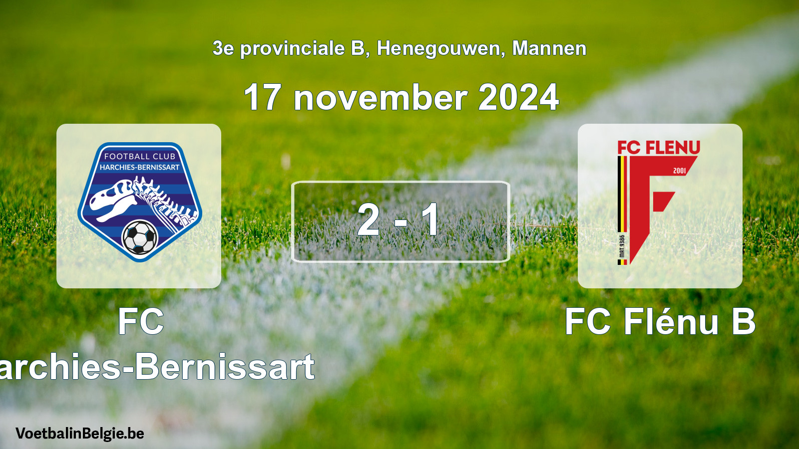 Gespeelde wedstrijd mannenvoetbal: FC Harchies-Bernissart - FC Flénu B 2 - 1 (17 november 2024)