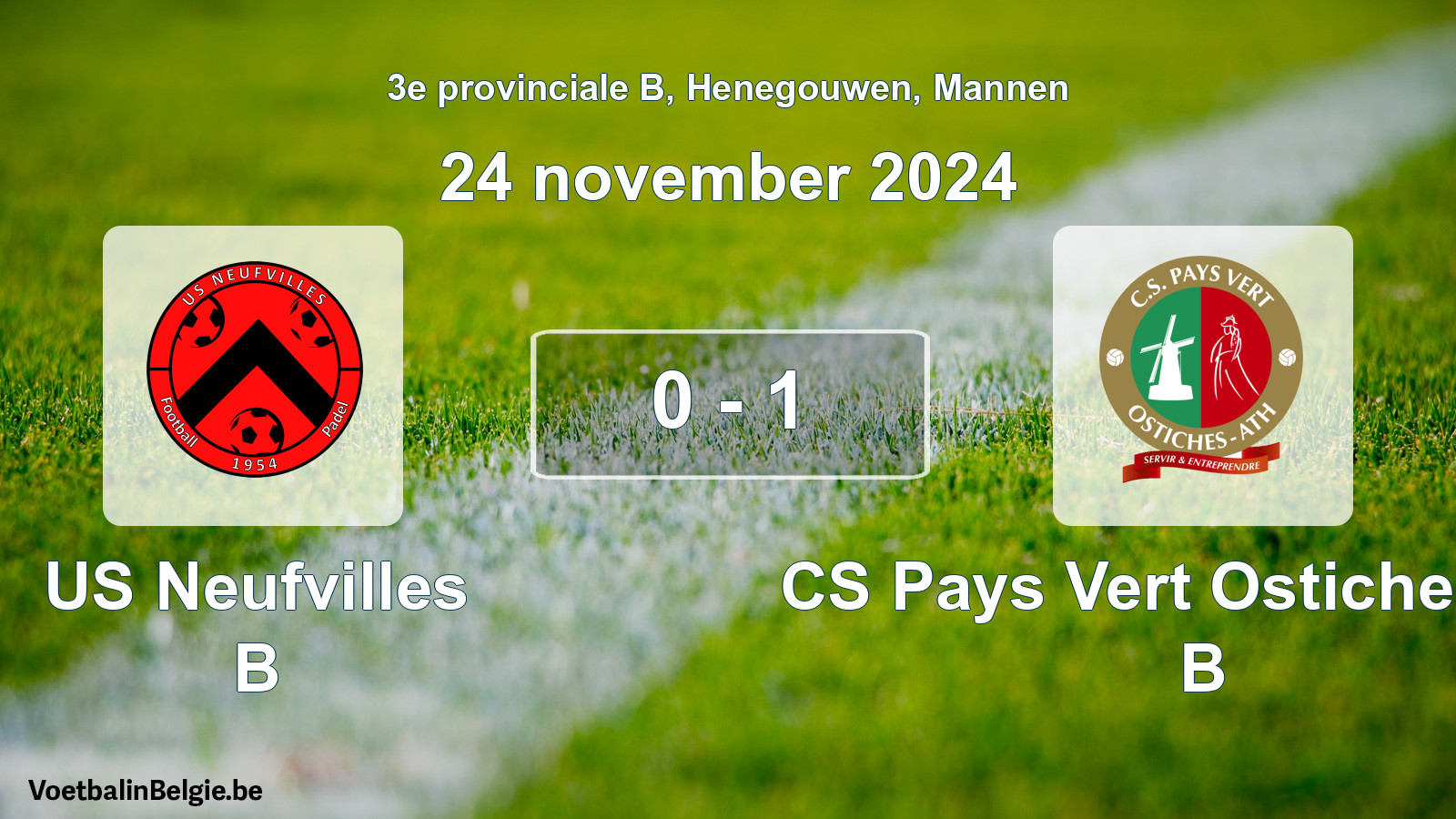Gespeelde wedstrijd mannenvoetbal: US Neufvilles B - CS Pays Vert Ostiches-Ath B 0 - 1 (24 november 2024)