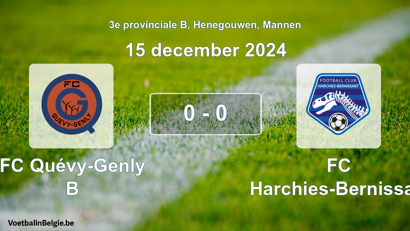 Gespeelde wedstrijd mannenvoetbal: FC Quévy-Genly B - FC Harchies-Bernissart 0 - 0 (15 december 2024)