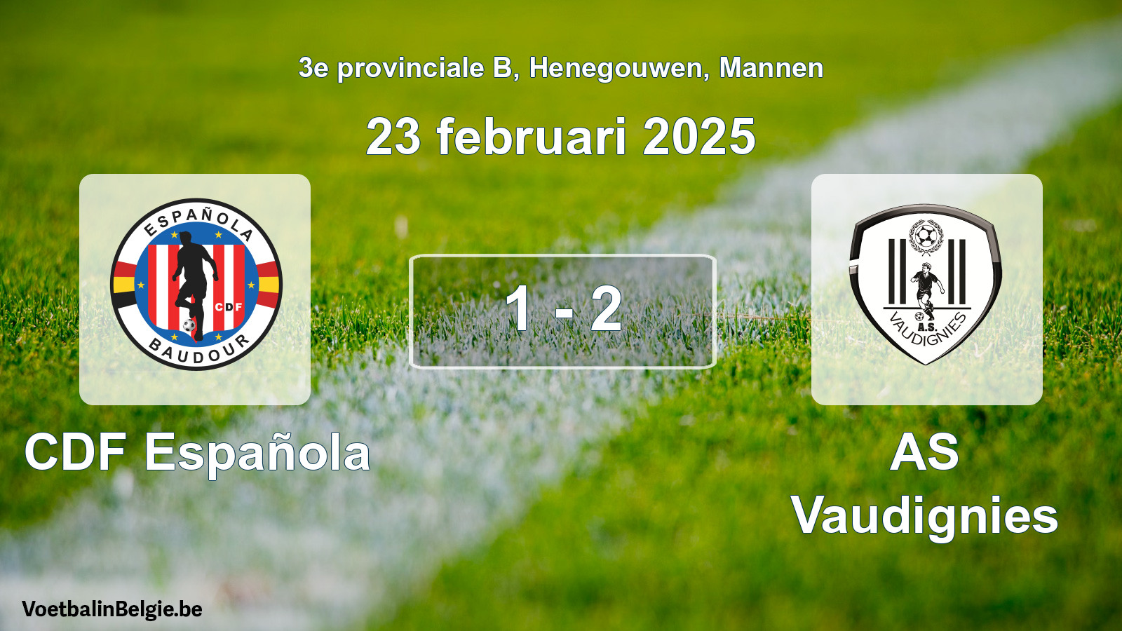 Gespeelde wedstrijd mannenvoetbal: CDF Española - AS Vaudignies 1 - 2 (23 februari 2025)
