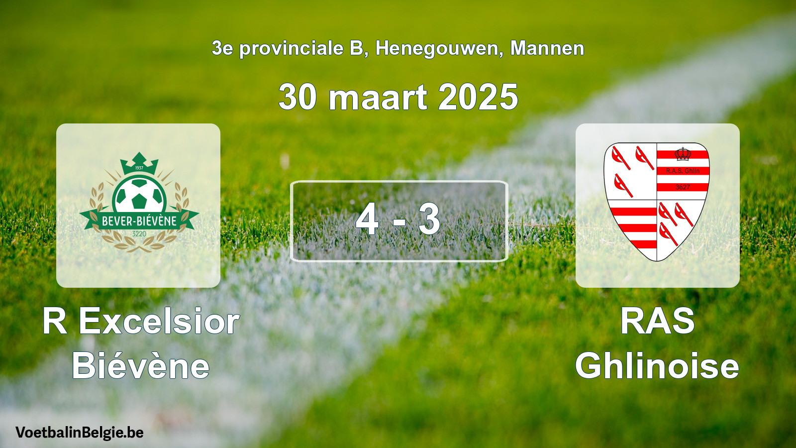 Gespeelde wedstrijd mannenvoetbal: R Excelsior Biévène - RAS Ghlinoise 4 - 3 (30 maart 2025)