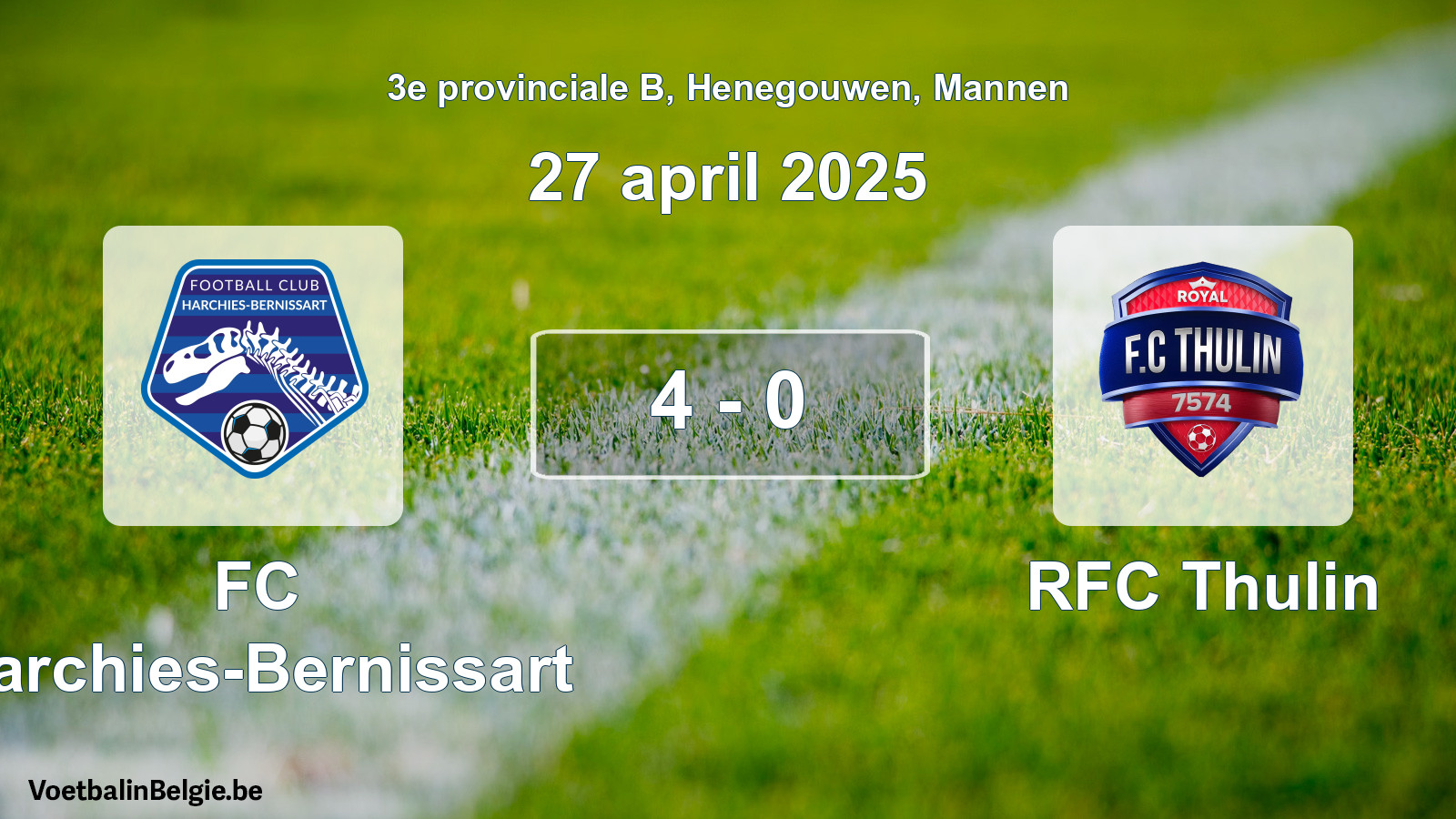 Gespeelde wedstrijd mannenvoetbal: FC Harchies-Bernissart - RFC Thulin 4 - 0 (27 april 2025)