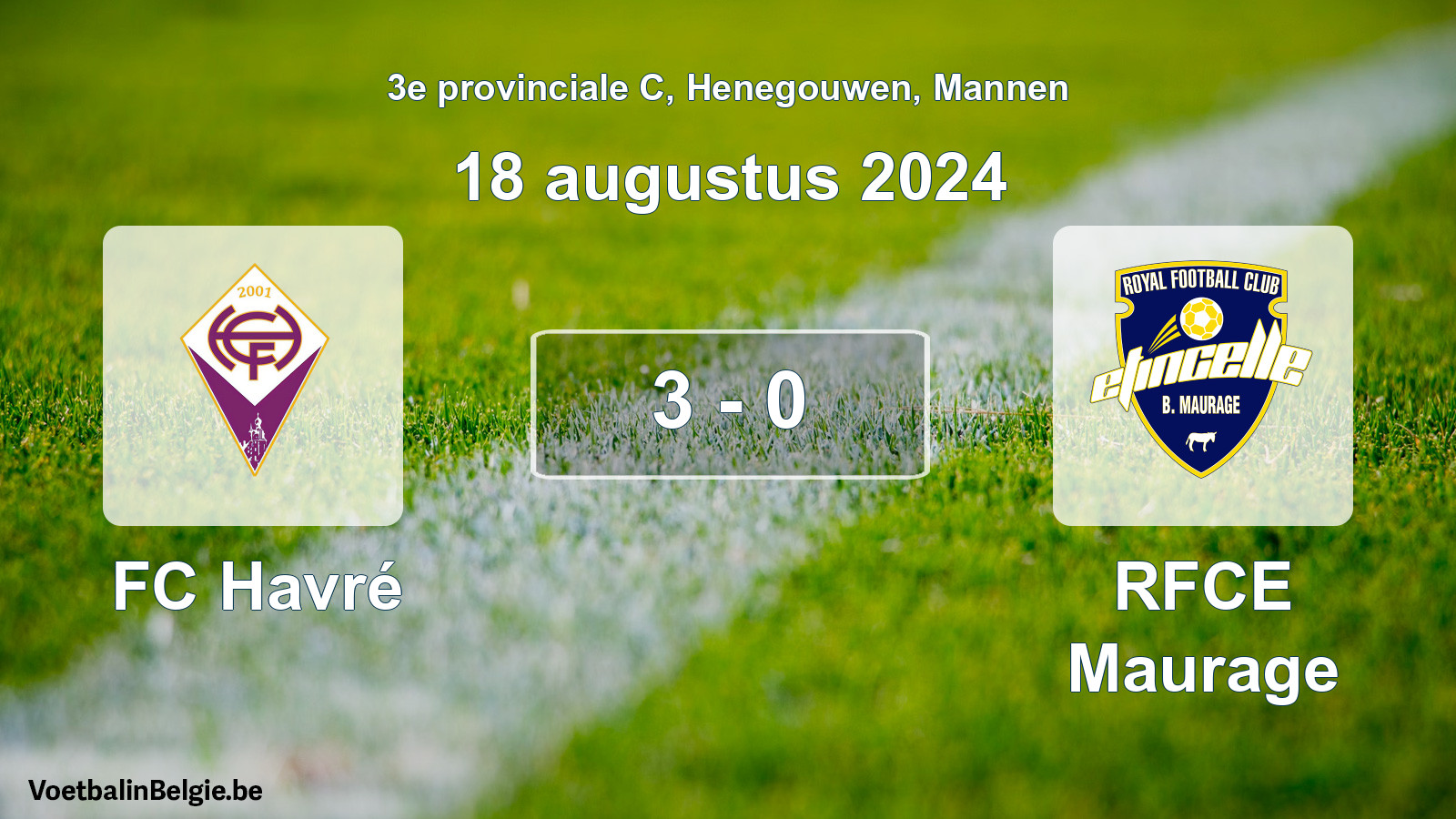 Gespeelde wedstrijd mannenvoetbal: FC Havré - RFCE Maurage 3 - 0 (18 augustus 2024)