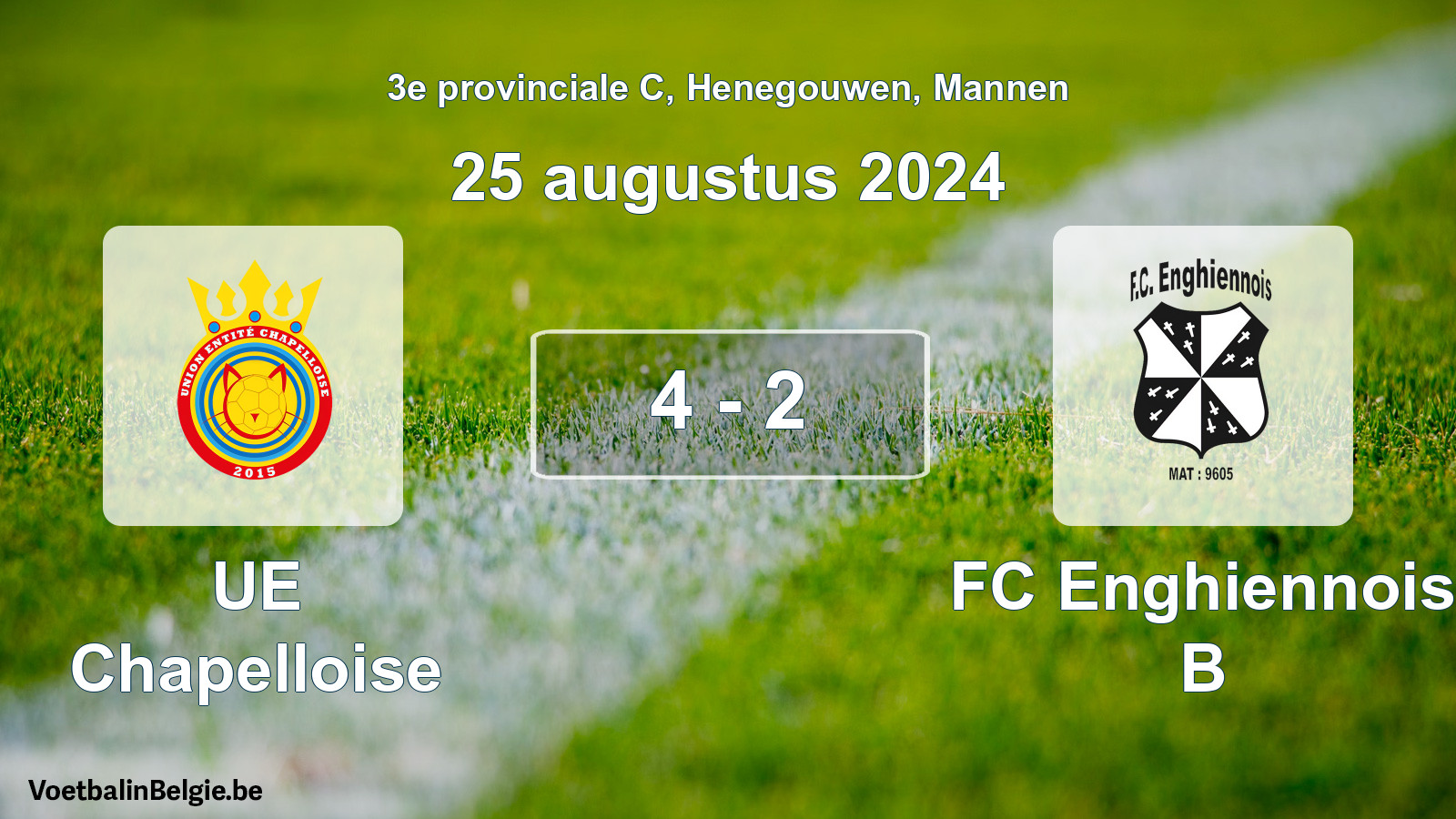 Gespeelde wedstrijd mannenvoetbal: UE Chapelloise - FC Enghiennois B 4 - 2 (25 augustus 2024)
