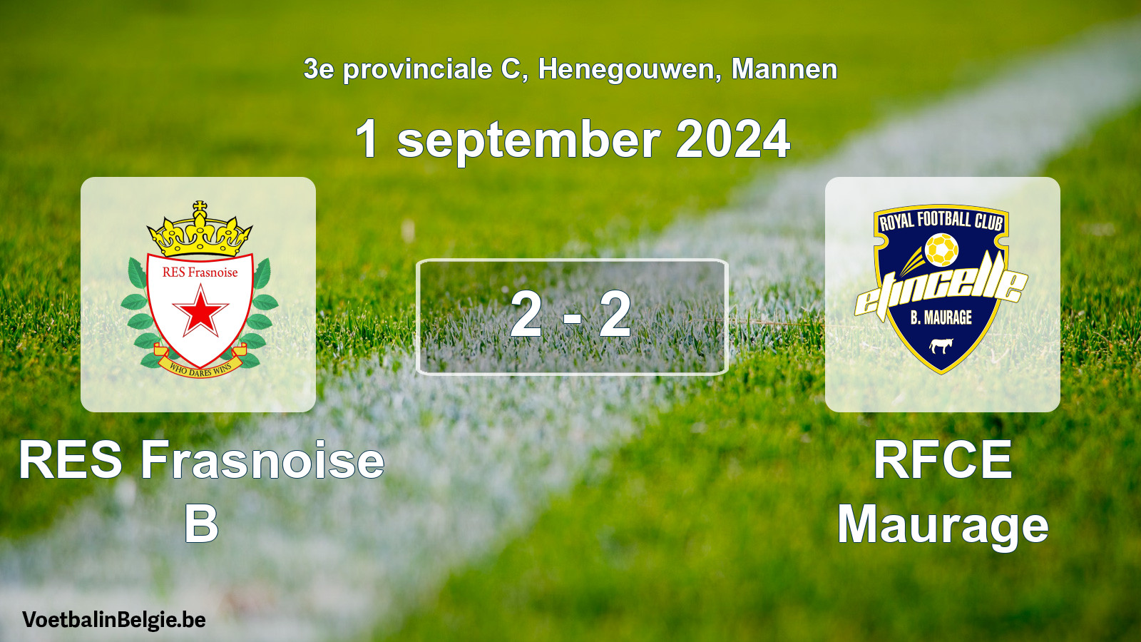 Gespeelde wedstrijd mannenvoetbal: RES Frasnoise B - RFCE Maurage 2 - 2 (1 september 2024)