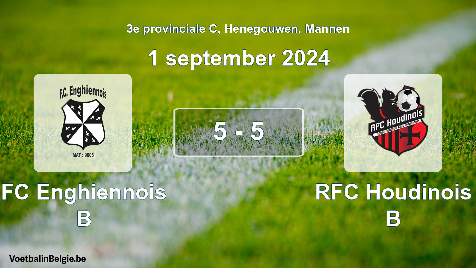 Gespeelde wedstrijd mannenvoetbal: FC Enghiennois B - RFC Houdinois B 5 - 5 (1 september 2024)