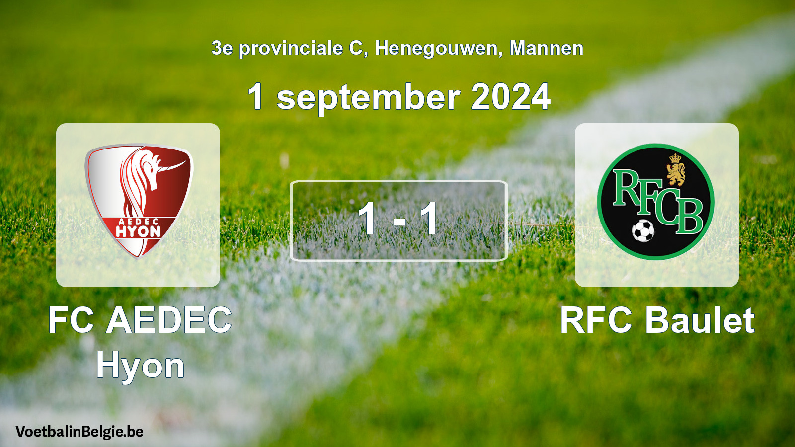 Gespeelde wedstrijd mannenvoetbal: FC AEDEC Hyon - RFC Baulet 1 - 1 (1 september 2024)