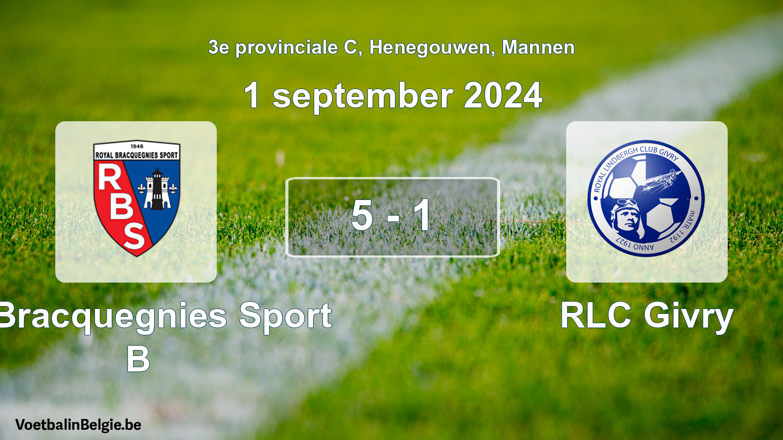 Gespeelde wedstrijd mannenvoetbal: R. Bracquegnies Sport B - RLC Givry 5 - 1 (1 september 2024)
