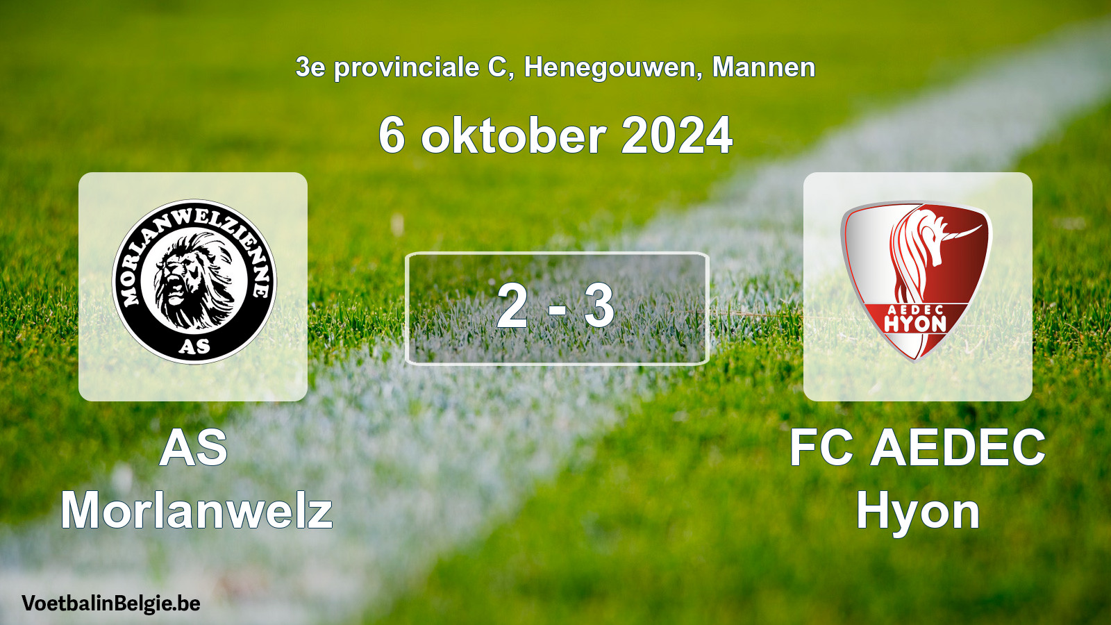 Played match men football: AS Morlanwelz - FC AEDEC Hyon 2 - 3 (6 October 2024)