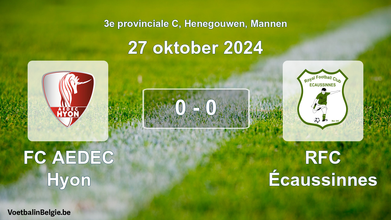 Gespeelde wedstrijd mannenvoetbal: FC AEDEC Hyon - RFC Écaussinnes 0 - 0 (27 oktober 2024)