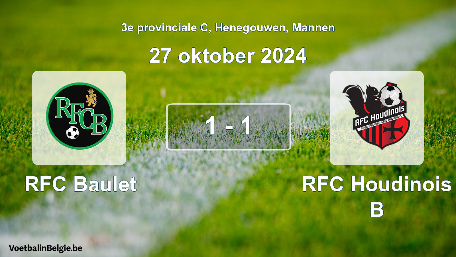 Gespeelde wedstrijd mannenvoetbal: RFC Baulet - RFC Houdinois B 1 - 1 (27 oktober 2024)
