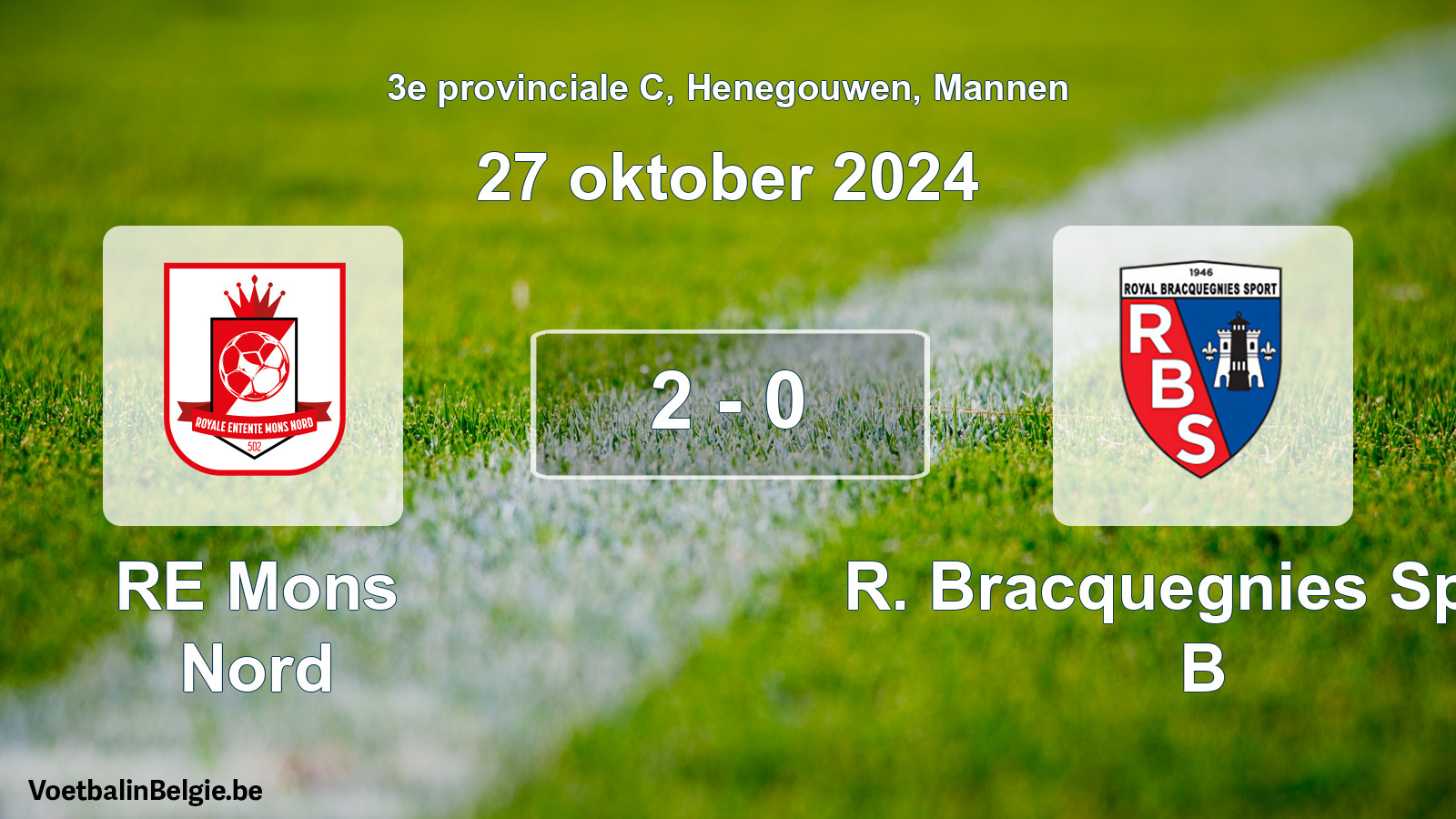 Gespieltes Spiel männer-Fußball: RE Mons Nord - R. Bracquegnies Sport B 2 - 0 (27 Oktober 2024)