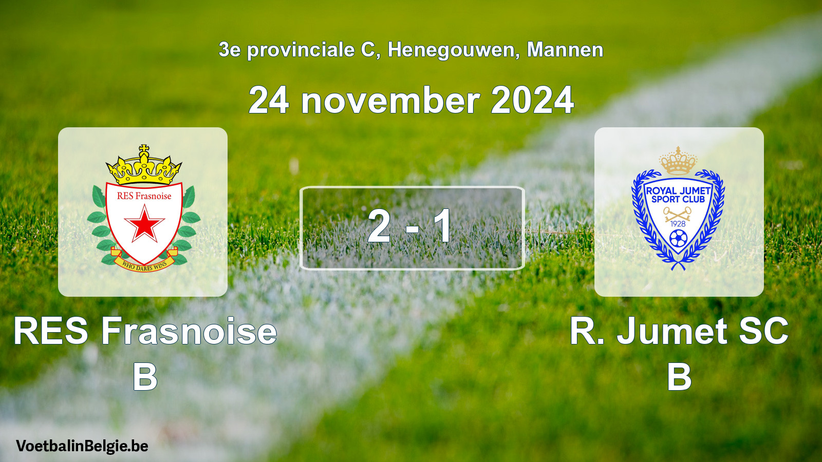 Gespeelde wedstrijd mannenvoetbal: RES Frasnoise B - R. Jumet SC B 2 - 1 (24 november 2024)
