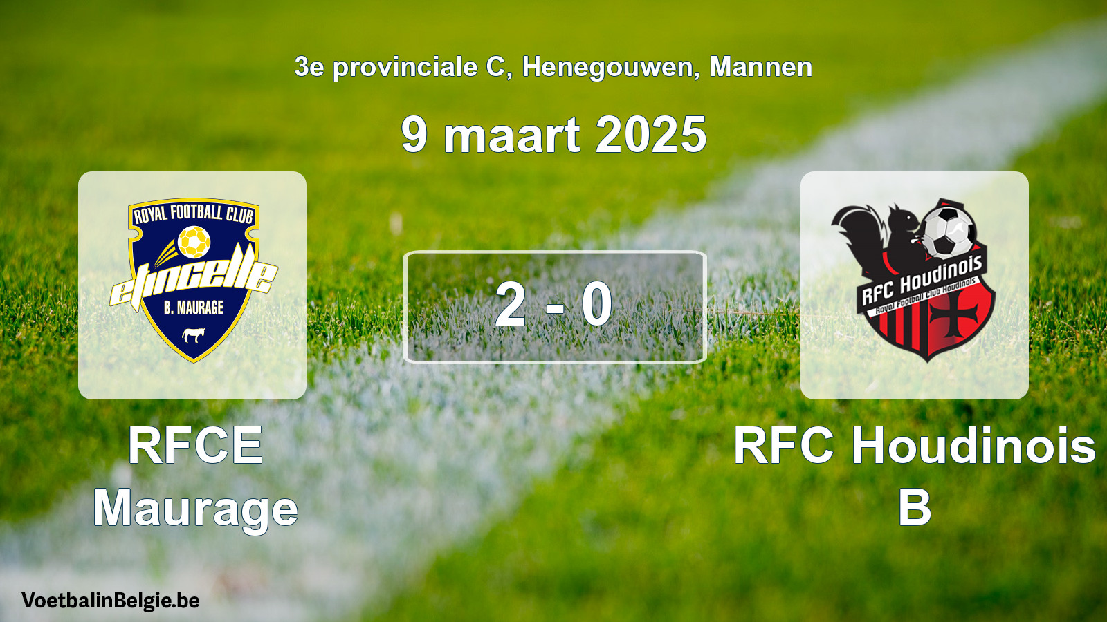 Gespeelde wedstrijd mannenvoetbal: RFCE Maurage - RFC Houdinois B 2 - 0 (9 maart 2025)