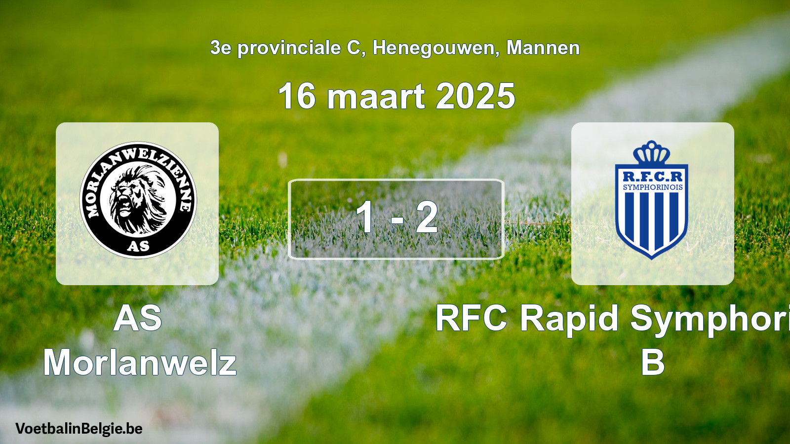 Gespeelde wedstrijd mannenvoetbal: AS Morlanwelz - RFC Rapid Symphorinois B 1 - 2 (16 maart 2025)