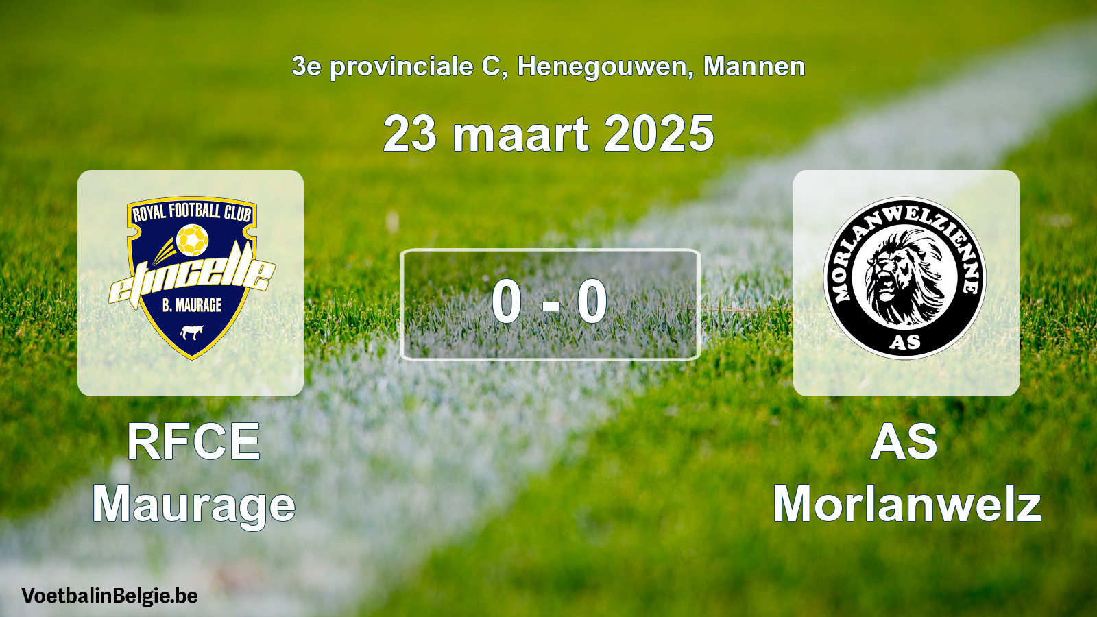 Gespeelde wedstrijd mannenvoetbal: RFCE Maurage - AS Morlanwelz 0 - 0 (23 maart 2025)