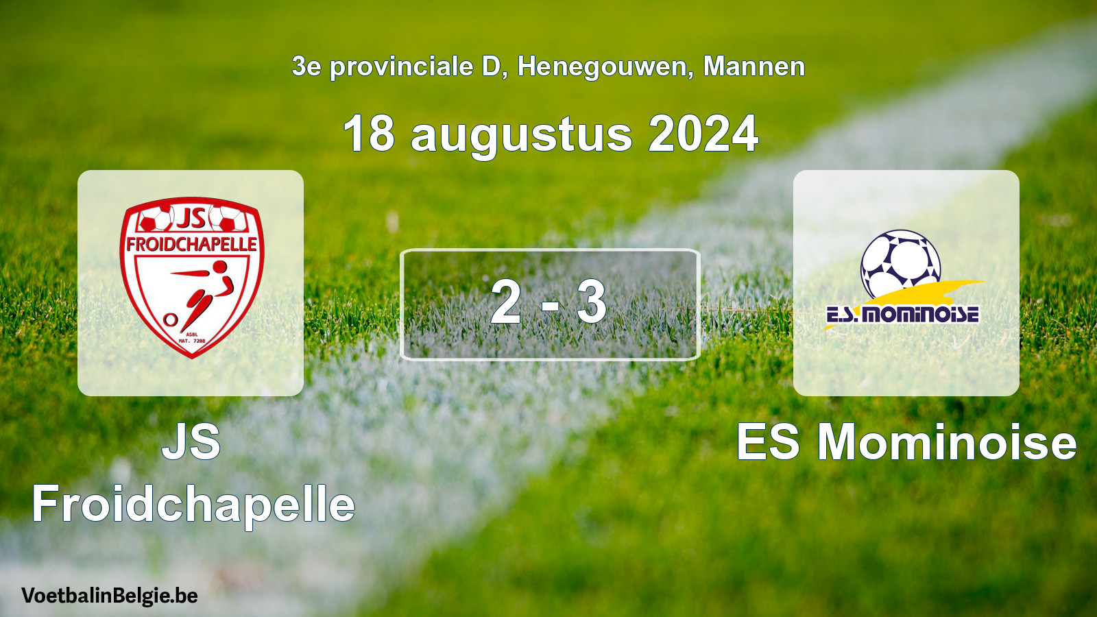 Gespeelde wedstrijd mannenvoetbal: JS Froidchapelle - ES Mominoise 2 - 3 (18 augustus 2024)