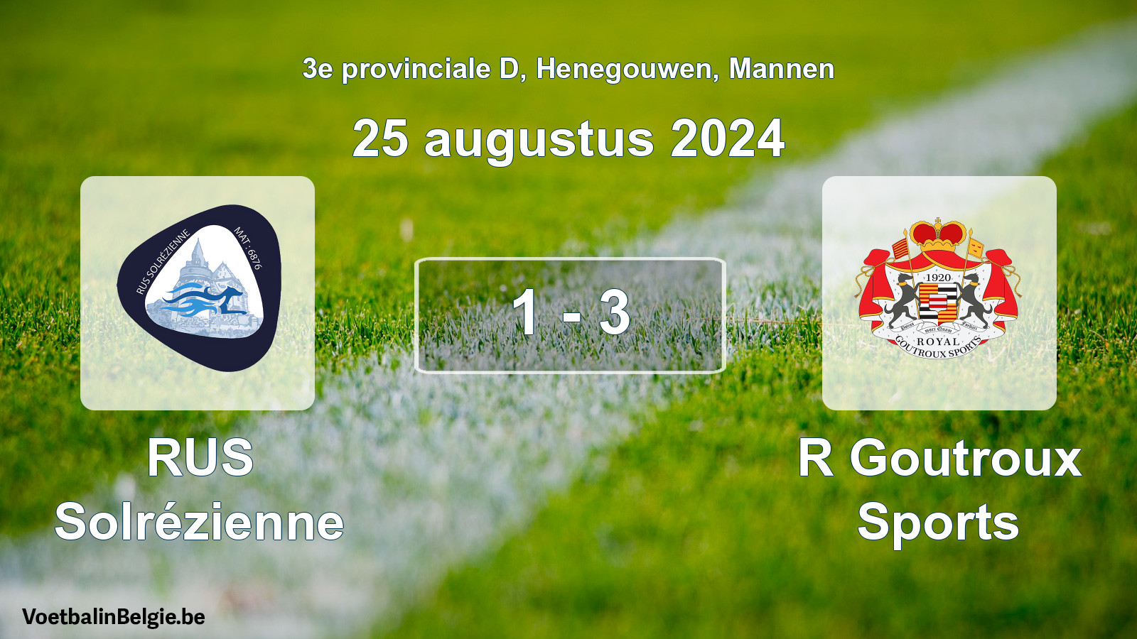 Gespeelde wedstrijd mannenvoetbal: RUS Solrézienne - R Goutroux Sports 1 - 3 (25 augustus 2024)