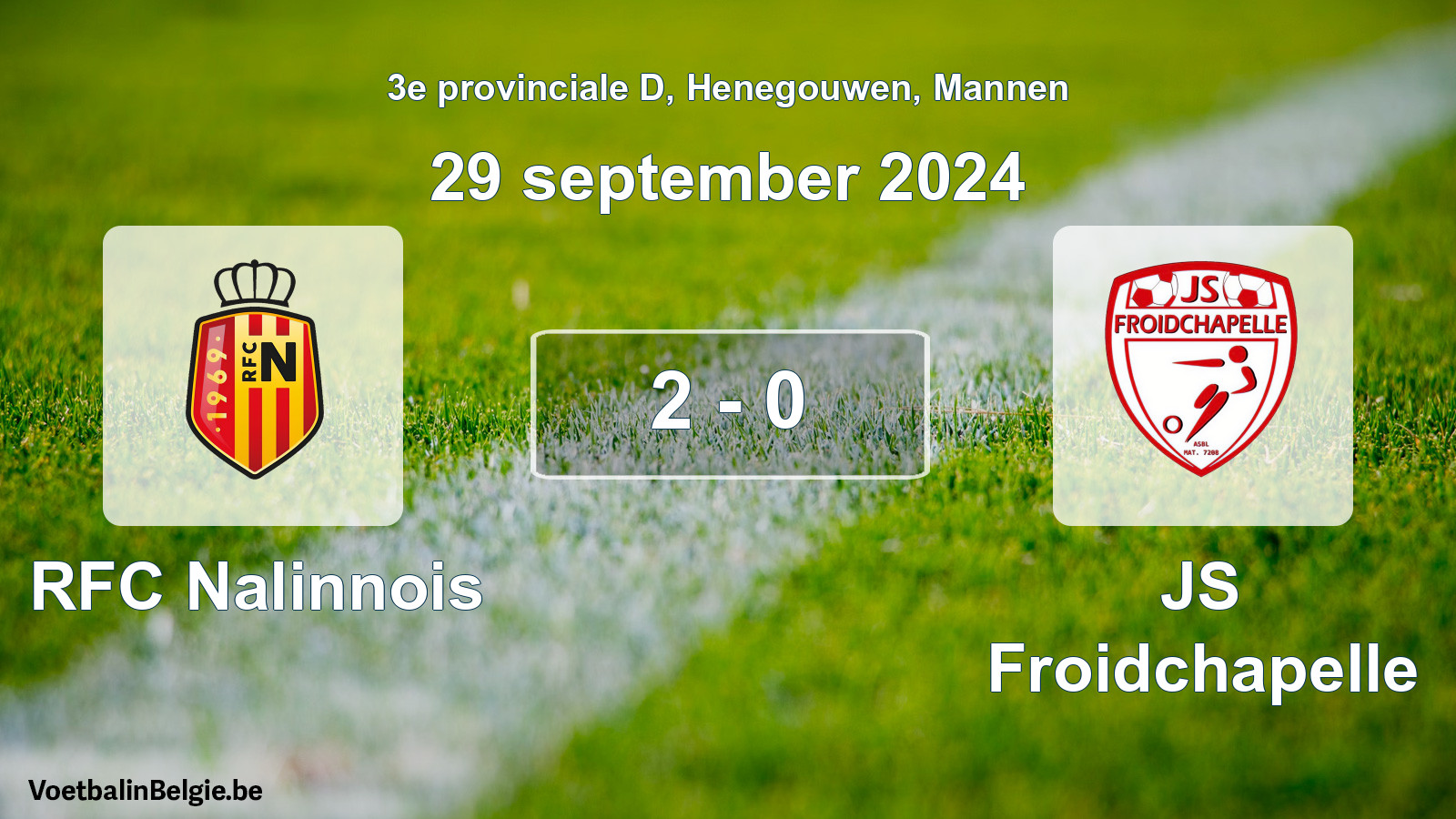 Gespeelde wedstrijd mannenvoetbal: RFC Nalinnois - JS Froidchapelle 2 - 0 (29 september 2024)