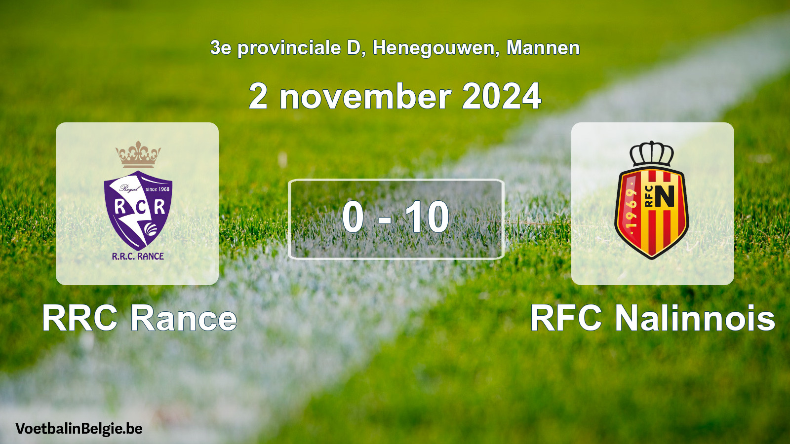 Gespeelde wedstrijd mannenvoetbal: RRC Rance - RFC Nalinnois 0 - 10 (2 november 2024)