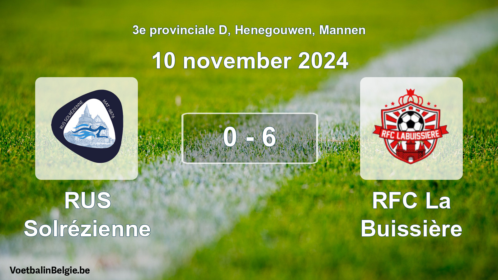 Gespeelde wedstrijd mannenvoetbal: RUS Solrézienne - RFC La Buissière 0 - 6 (10 november 2024)