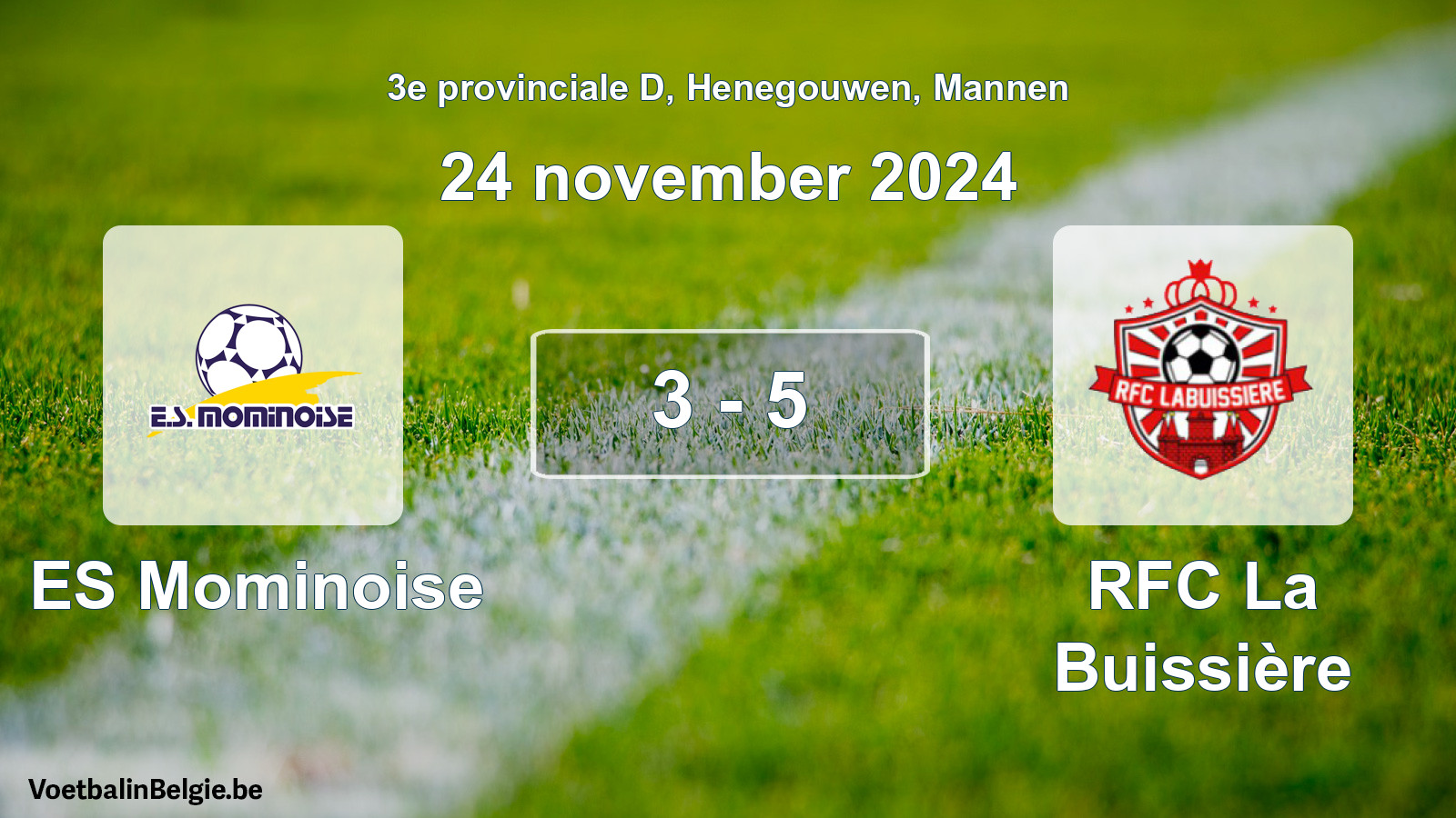 Gespeelde wedstrijd mannenvoetbal: ES Mominoise - RFC La Buissière 3 - 5 (24 november 2024)