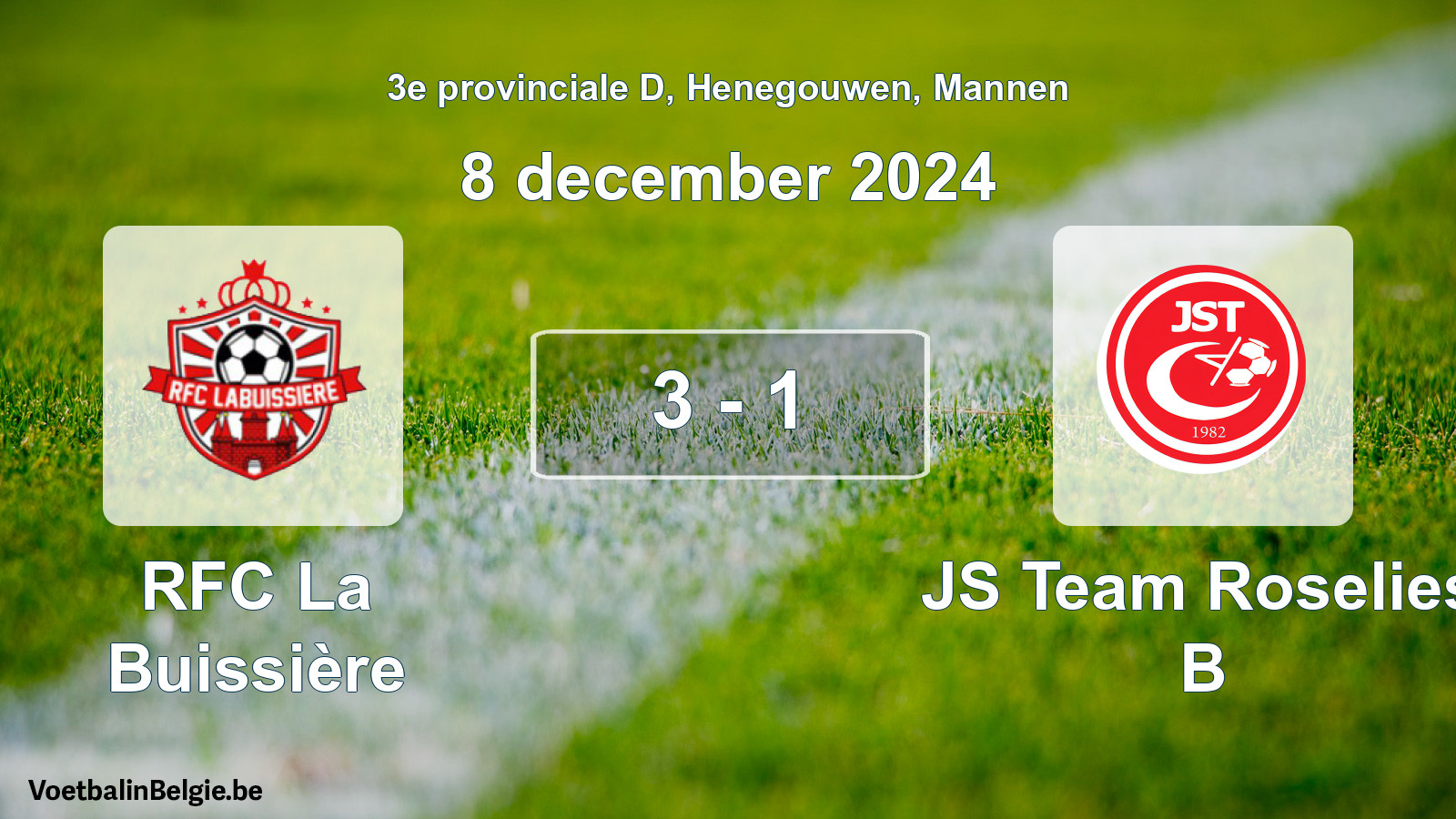 Gespeelde wedstrijd mannenvoetbal: RFC La Buissière - JS Team Roselies B 3 - 1 (8 december 2024)