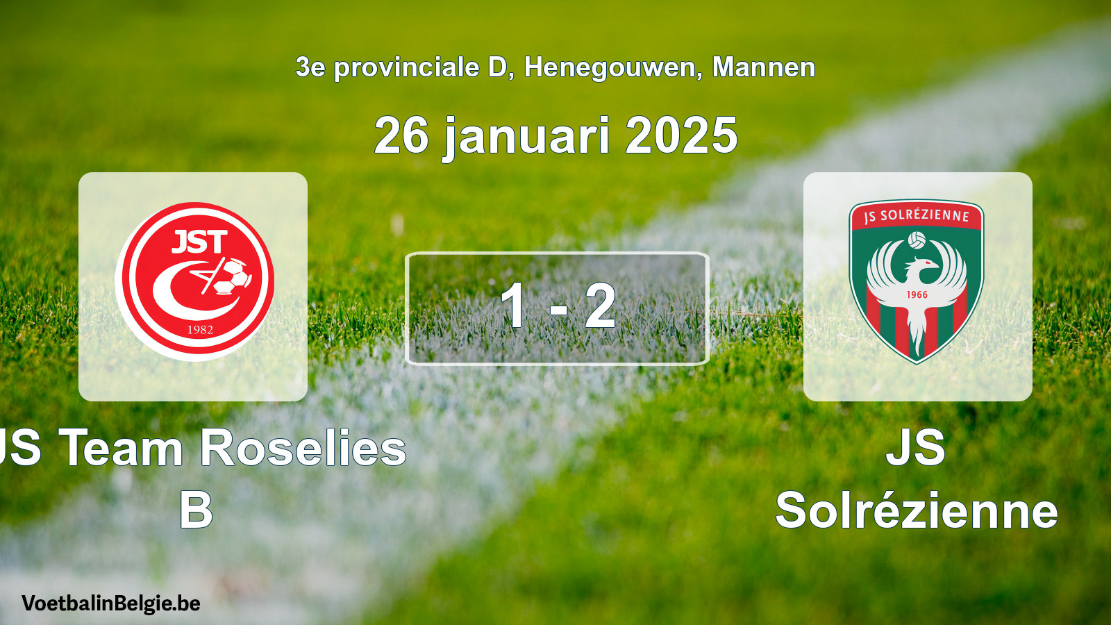 Gespeelde wedstrijd mannenvoetbal: JS Team Roselies B - JS Solrézienne 1 - 2 (26 januari 2025)