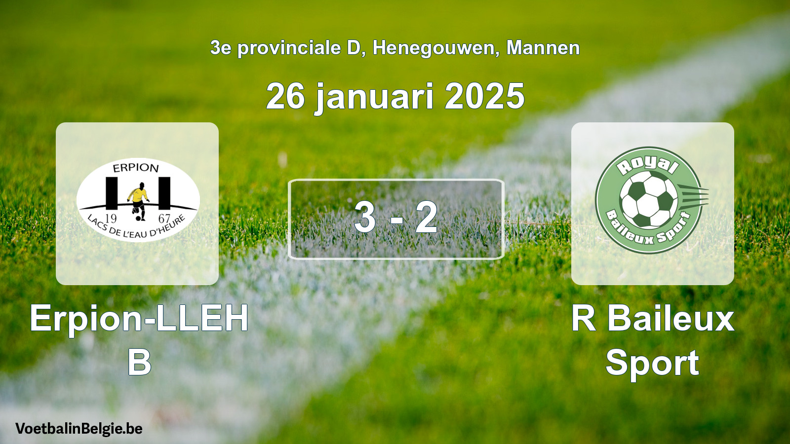 Gespeelde wedstrijd mannenvoetbal: Erpion-LLEH B - R Baileux Sport 3 - 2 (26 januari 2025)