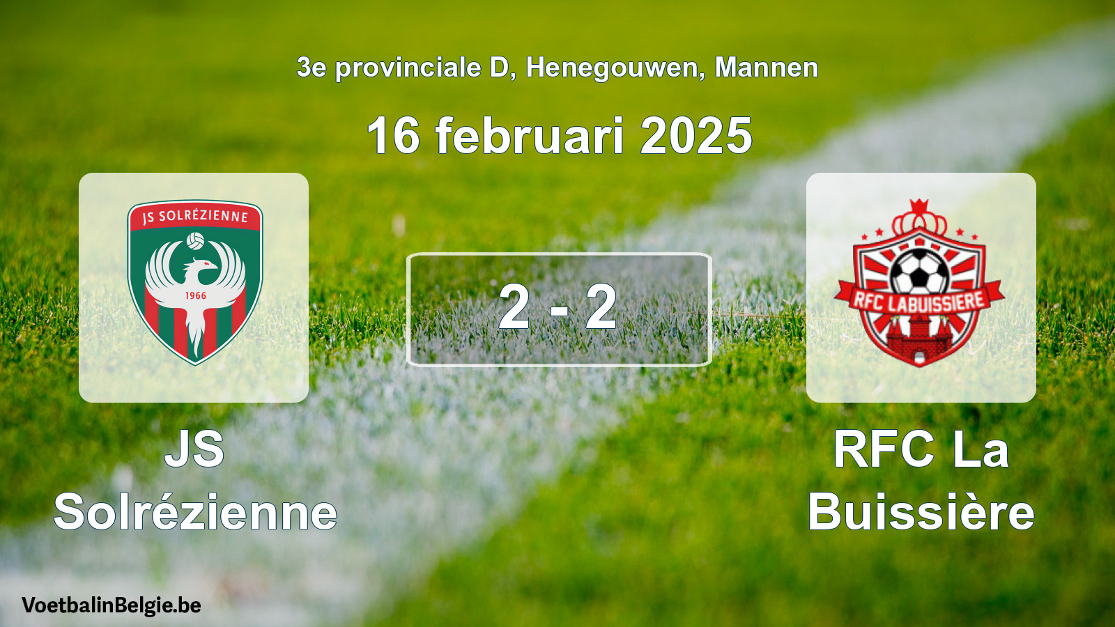 Gespeelde wedstrijd mannenvoetbal: JS Solrézienne - RFC La Buissière 2 - 2 (16 februari 2025)