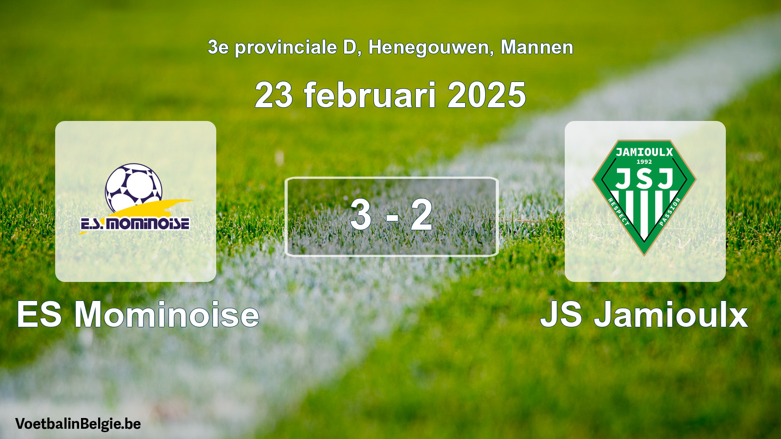 Gespeelde wedstrijd mannenvoetbal: ES Mominoise - JS Jamioulx 3 - 2 (23 februari 2025)