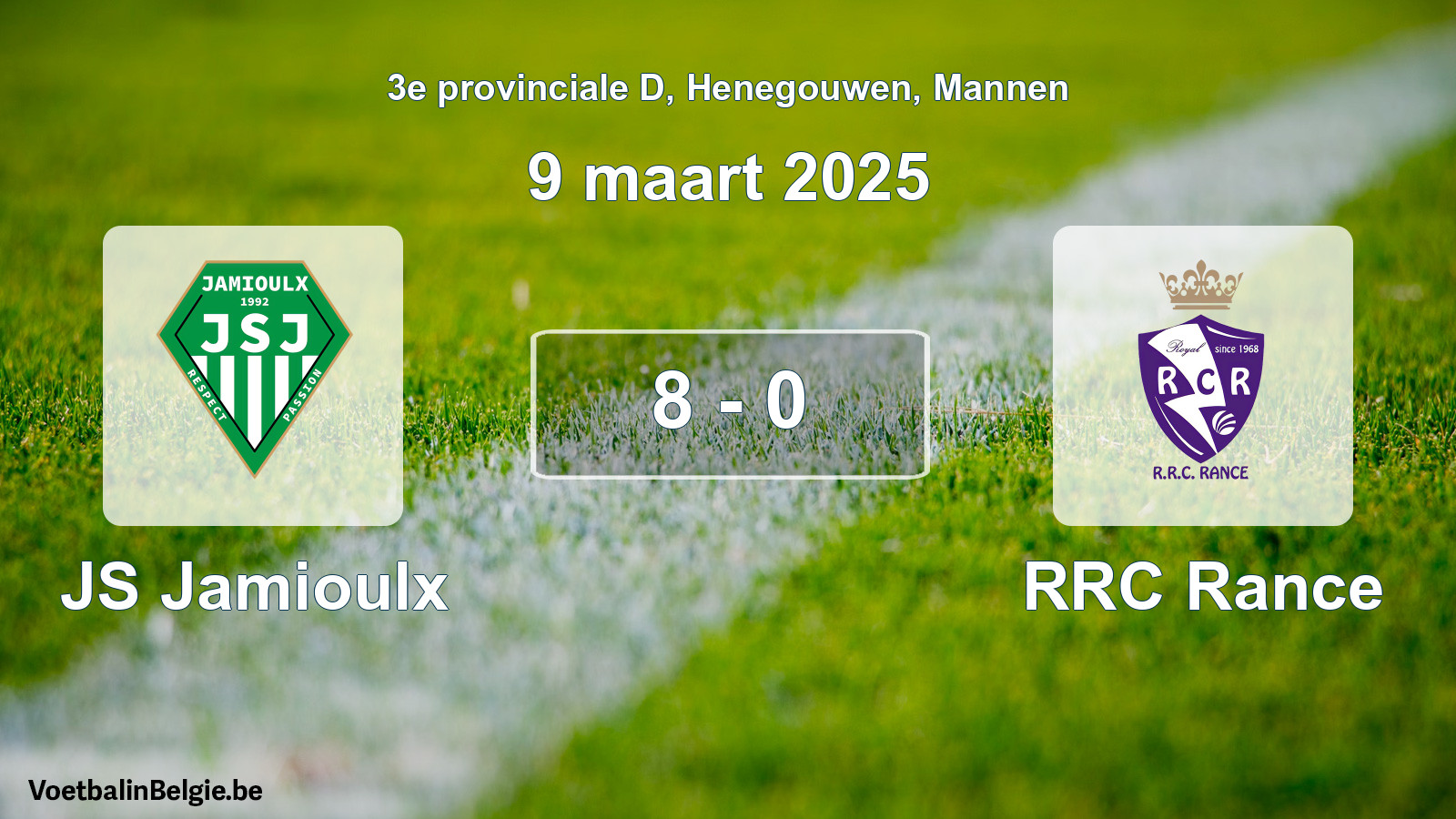 Gespeelde wedstrijd mannenvoetbal: JS Jamioulx - RRC Rance 8 - 0 (9 maart 2025)