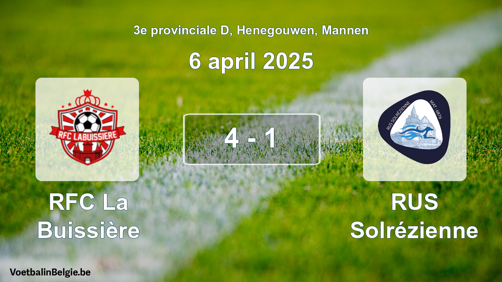 Gespeelde wedstrijd mannenvoetbal: RFC La Buissière - RUS Solrézienne 4 - 1 (6 april 2025)