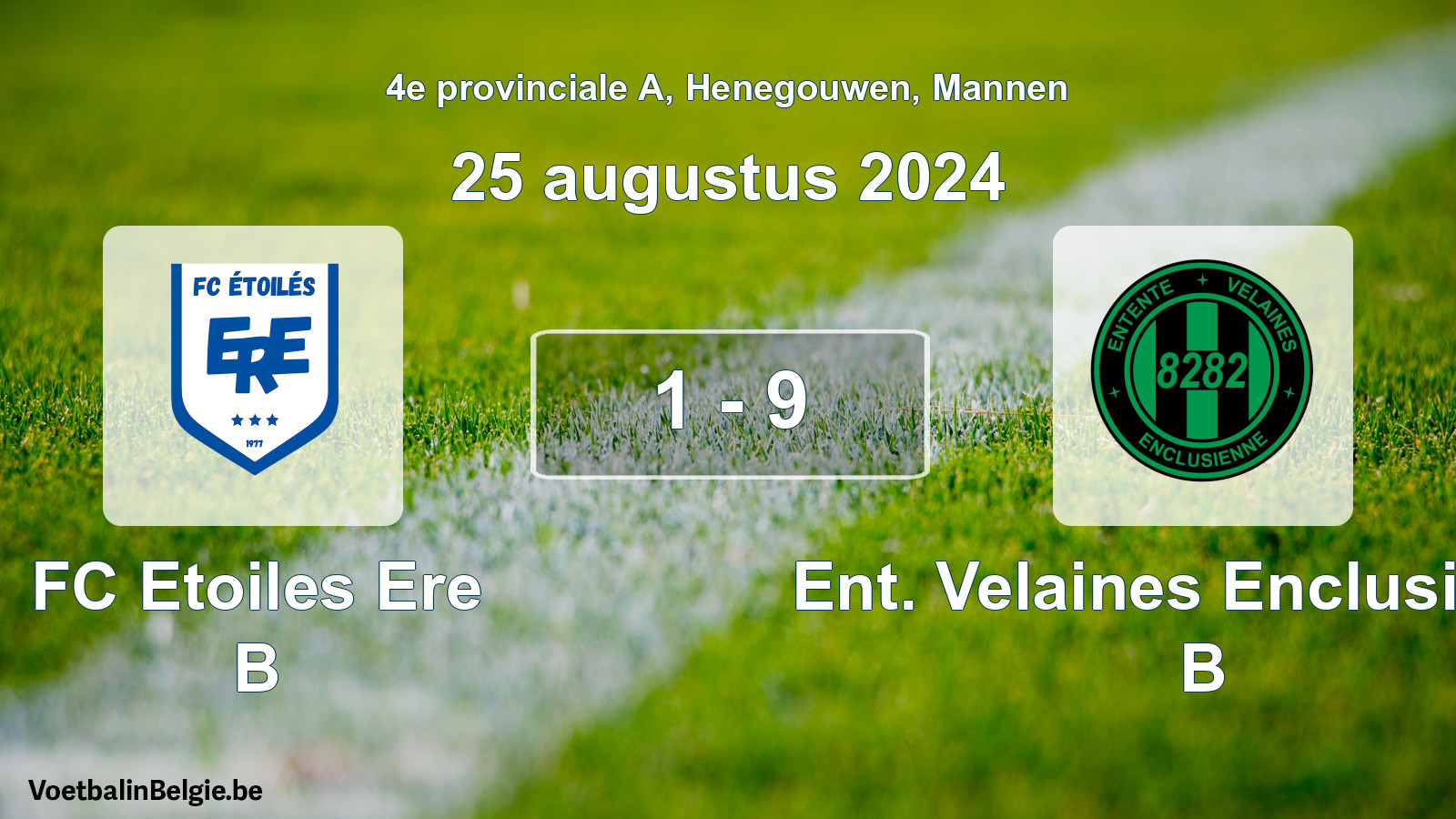 Gespeelde wedstrijd mannenvoetbal: FC Etoiles Ere B - Ent. Velaines Enclusienne B 1 - 9 (25 augustus 2024)