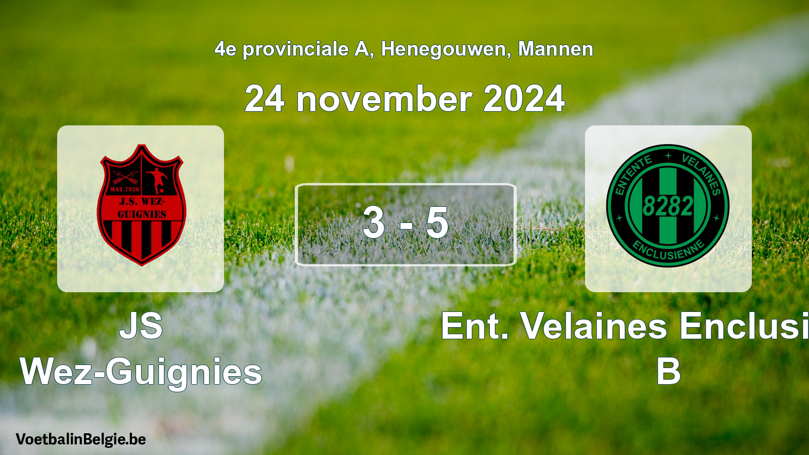 Gespeelde wedstrijd mannenvoetbal: JS Wez-Guignies - Ent. Velaines Enclusienne B 3 - 5 (24 november 2024)