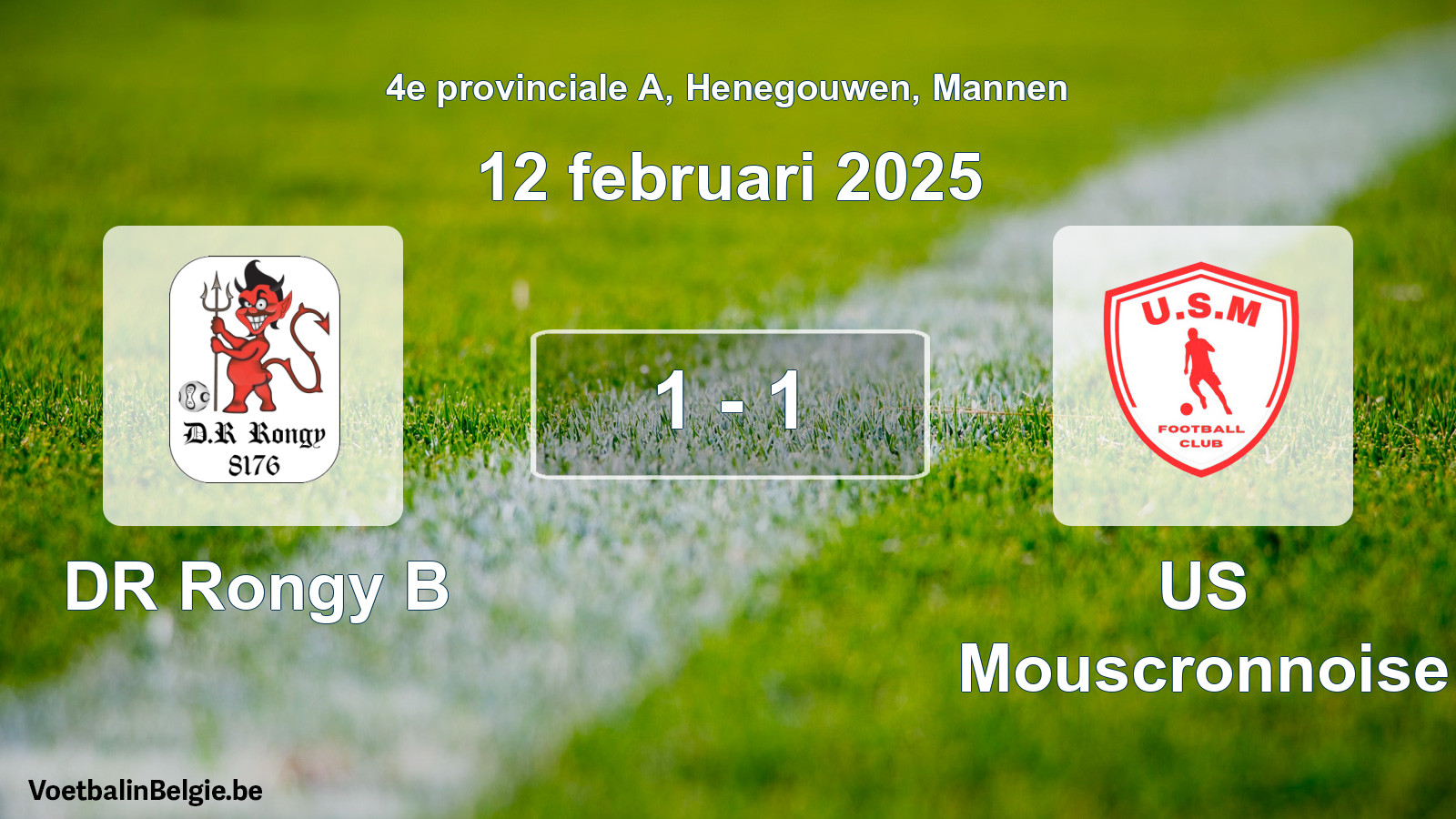 Gespeelde wedstrijd mannenvoetbal: DR Rongy B - US Mouscronnoise 1 - 1 (12 februari 2025)
