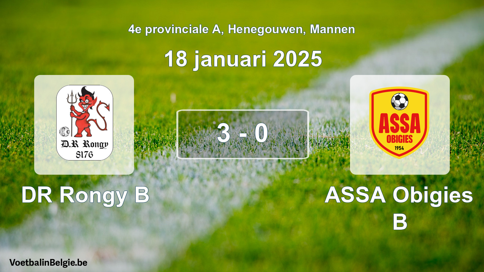 Gespeelde wedstrijd mannenvoetbal: DR Rongy B - ASSA Obigies B 3 - 0 (18 januari 2025)