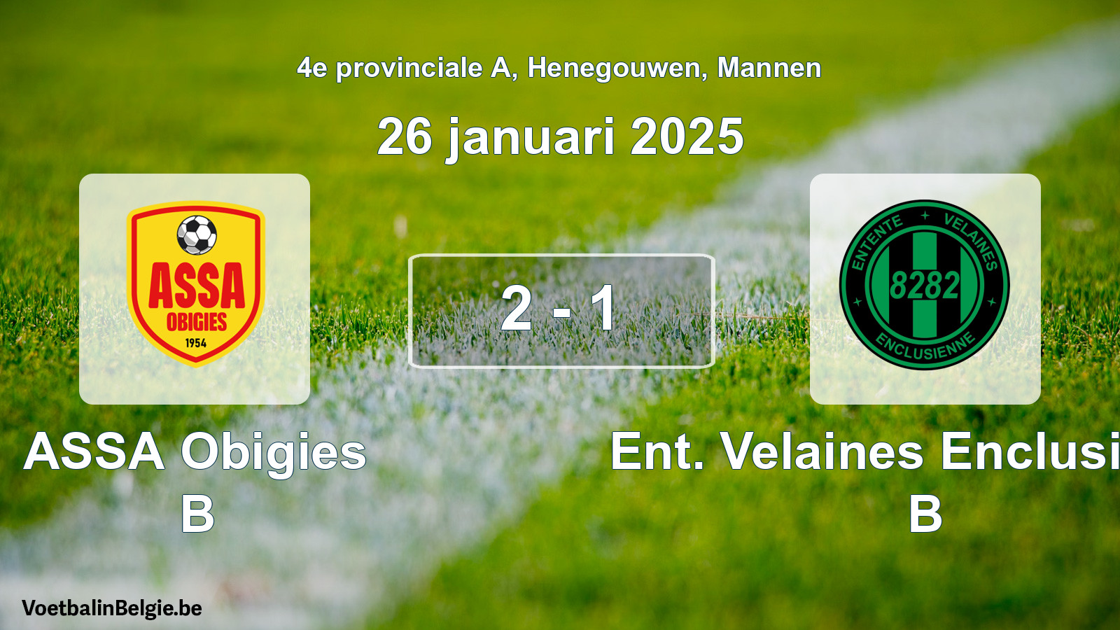 Gespeelde wedstrijd mannenvoetbal: ASSA Obigies B - Ent. Velaines Enclusienne B 2 - 1 (26 januari 2025)