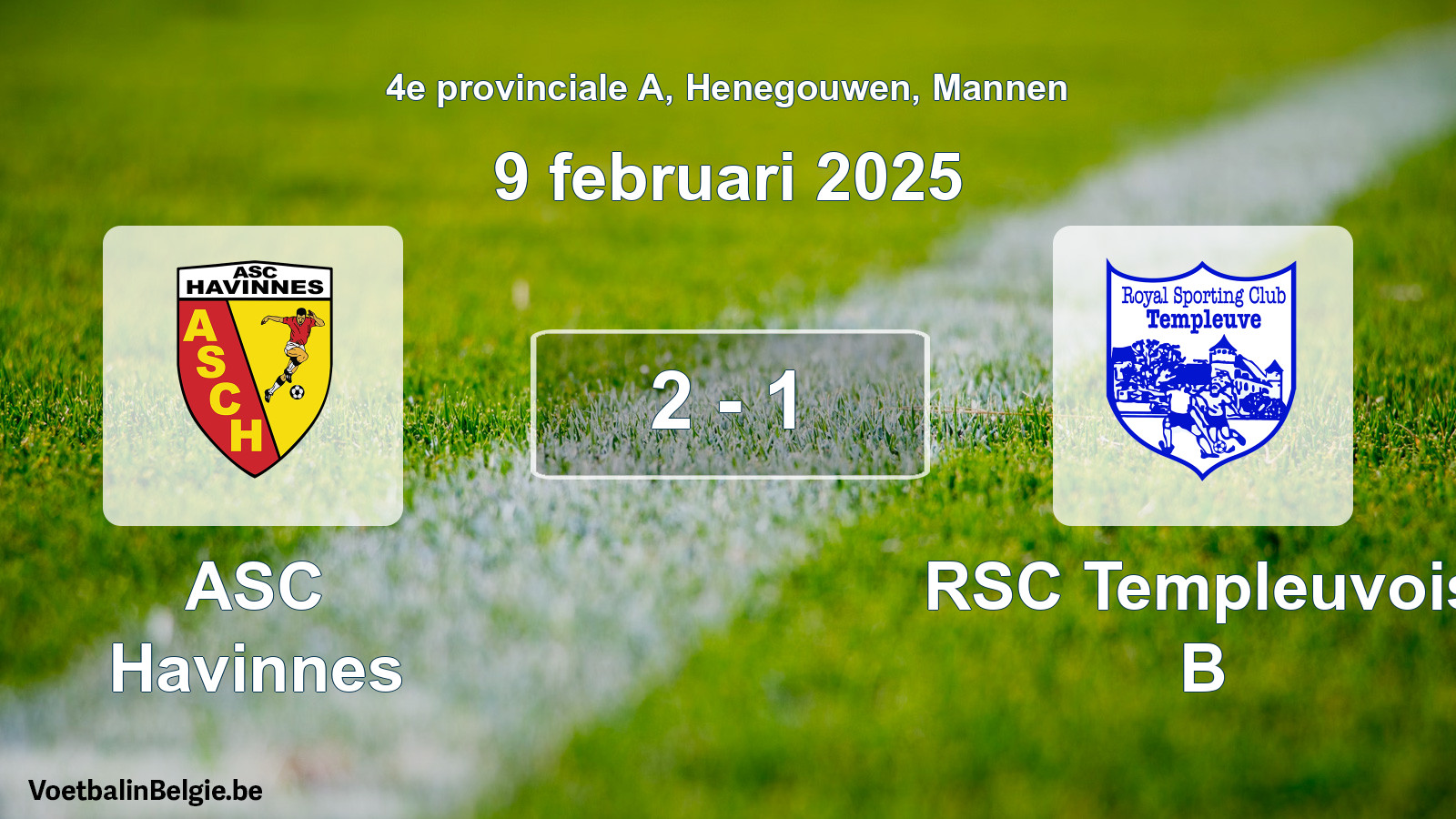 Gespeelde wedstrijd mannenvoetbal: ASC Havinnes - RSC Templeuvois B 2 - 1 (9 februari 2025)