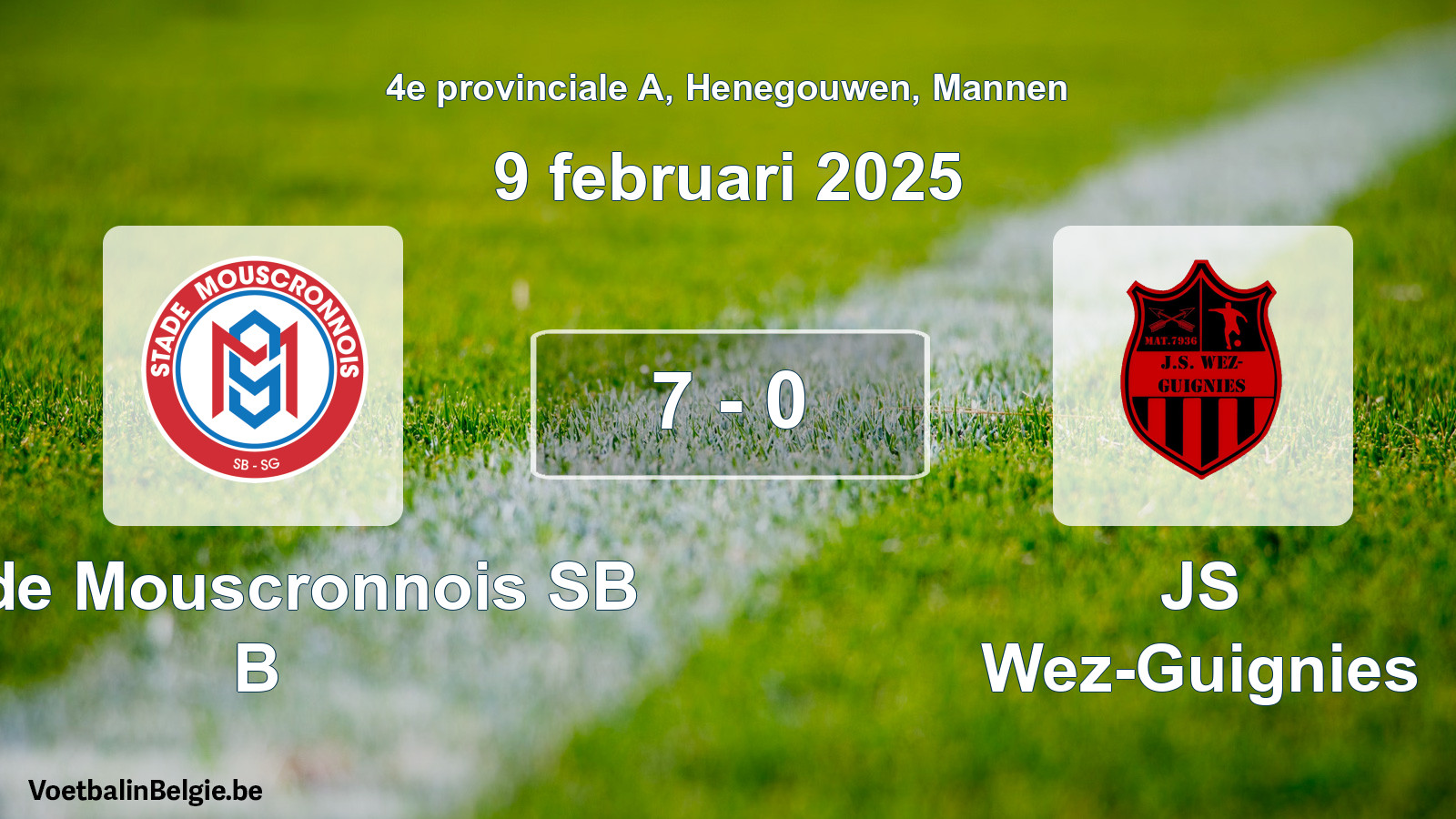 Gespeelde wedstrijd mannenvoetbal: Stade Mouscronnois SB B - JS Wez-Guignies 7 - 0 (9 februari 2025)