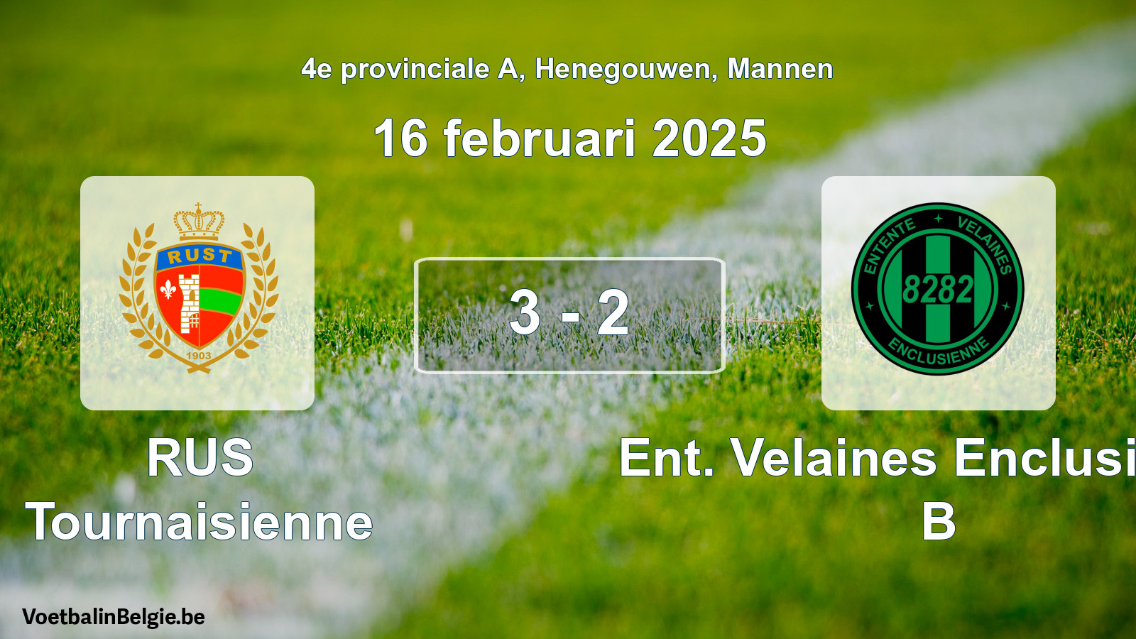 Gespeelde wedstrijd mannenvoetbal: RUS Tournaisienne - Ent. Velaines Enclusienne B 3 - 2 (16 februari 2025)
