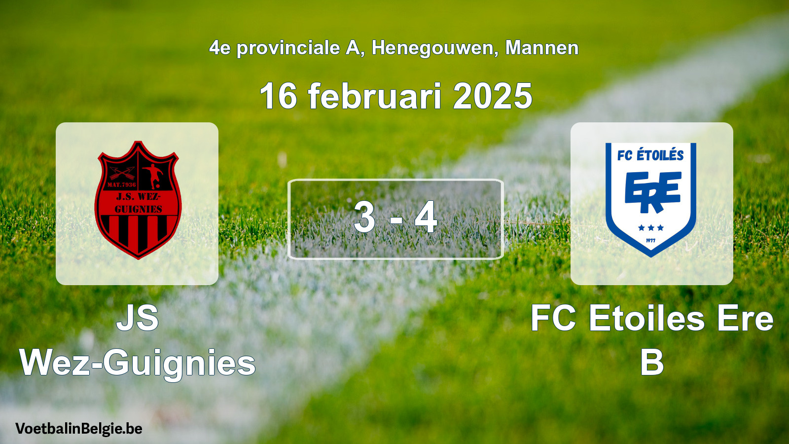 Gespeelde wedstrijd mannenvoetbal: JS Wez-Guignies - FC Etoiles Ere B 3 - 4 (16 februari 2025)