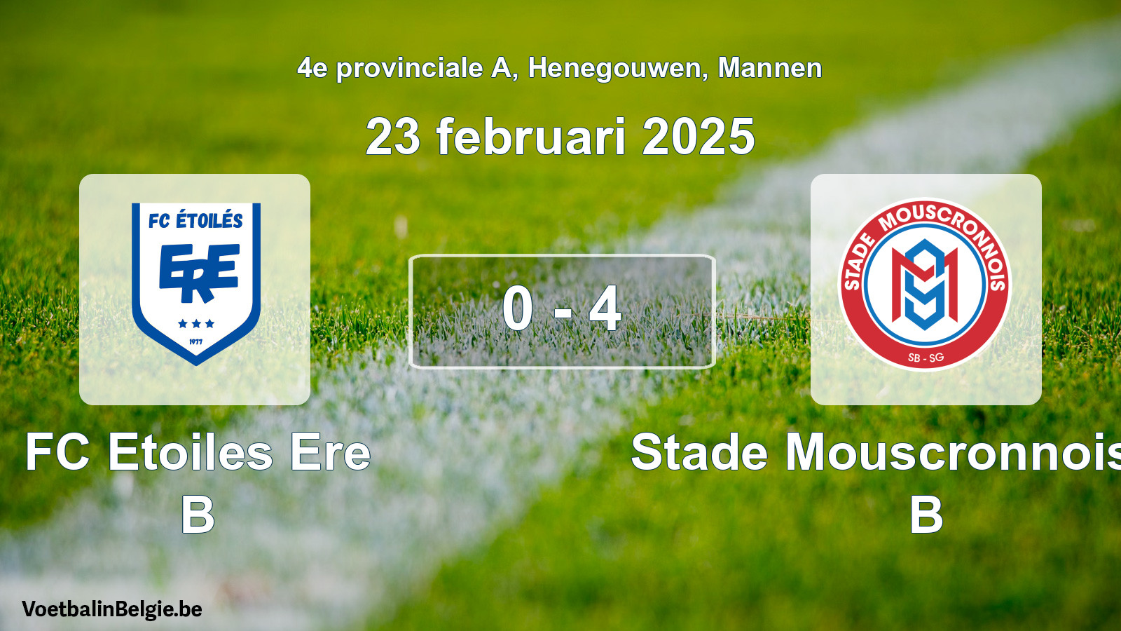 Gespeelde wedstrijd mannenvoetbal: FC Etoiles Ere B - Stade Mouscronnois SB B 0 - 4 (23 februari 2025)