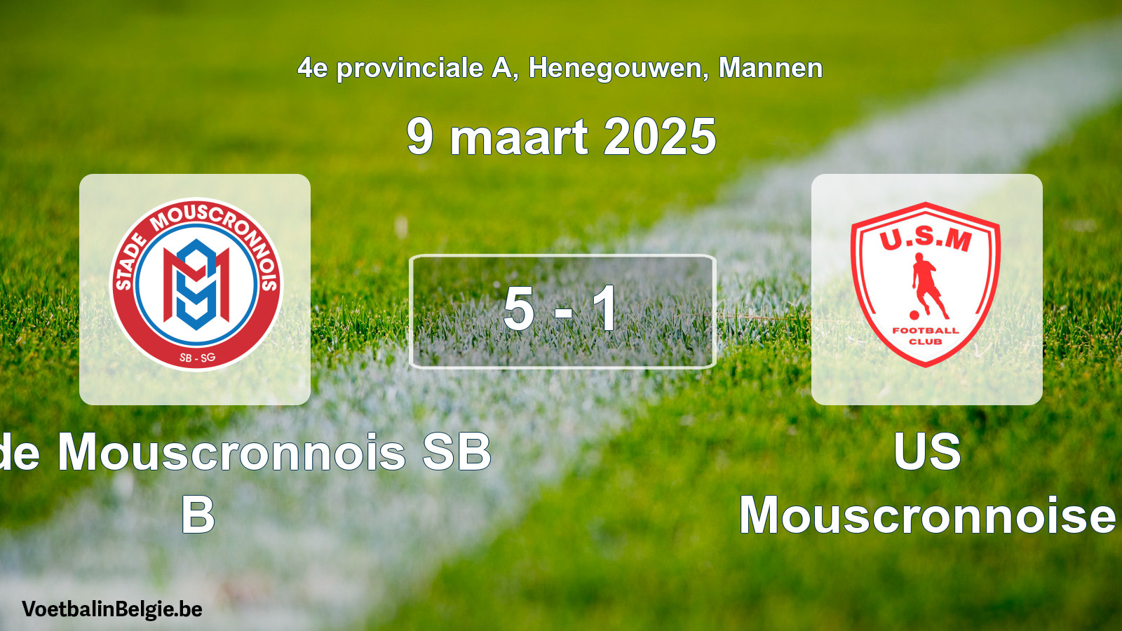 Gespeelde wedstrijd mannenvoetbal: Stade Mouscronnois SB B - US Mouscronnoise 5 - 1 (9 maart 2025)