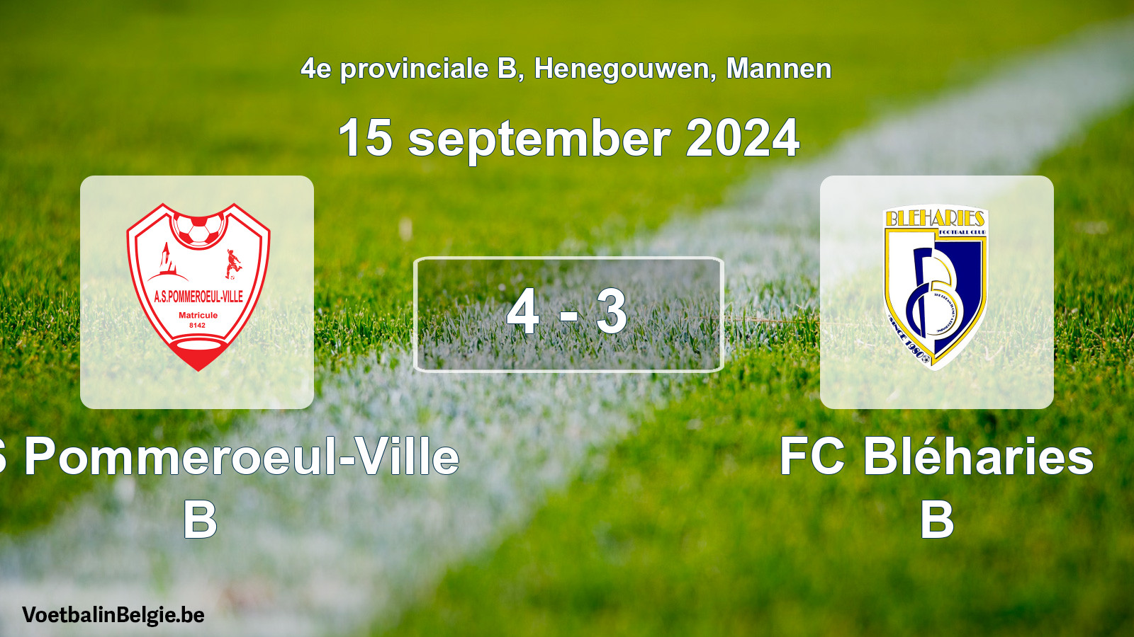 Gespeelde wedstrijd mannenvoetbal: AS Pommeroeul-Ville B - FC Bléharies B 4 - 3 (15 september 2024)